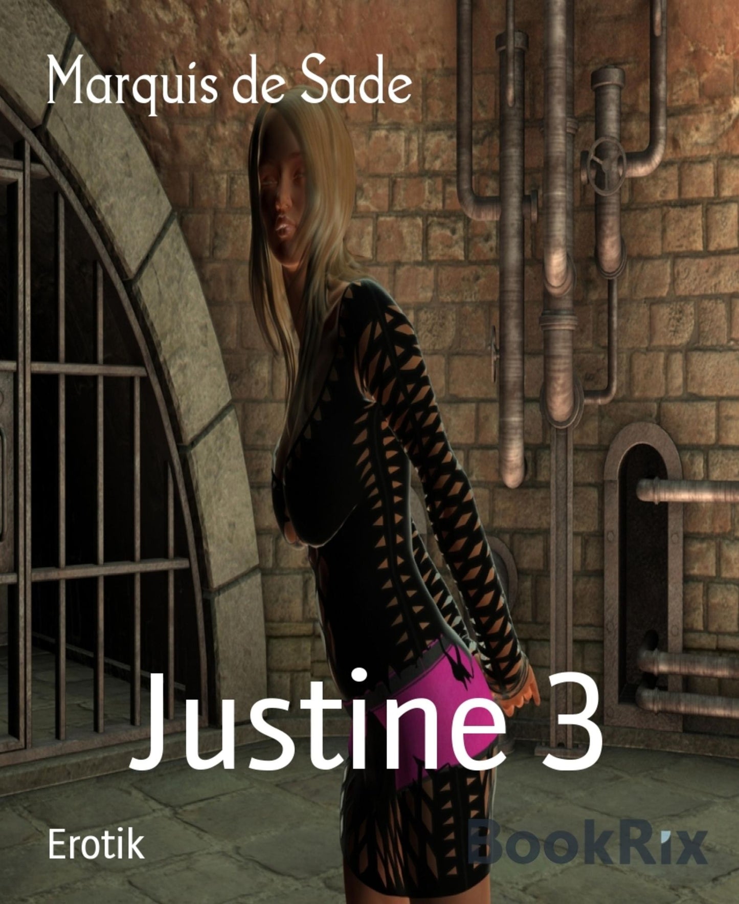 Justine 3: Band 3