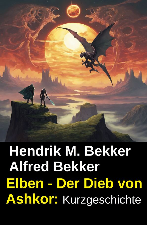 Elben - Der Dieb von Ashkor: Kurzgeschichte