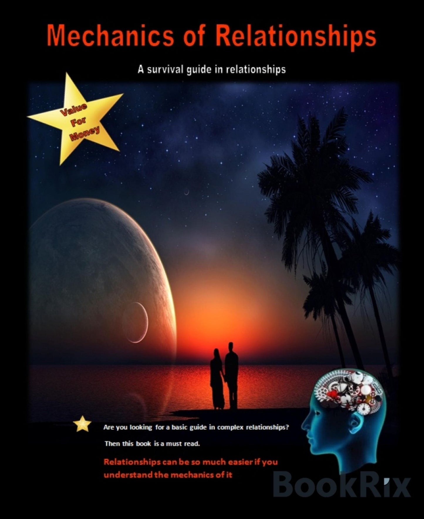 Mechanics of Relationships: The Survival Guide in Relationships