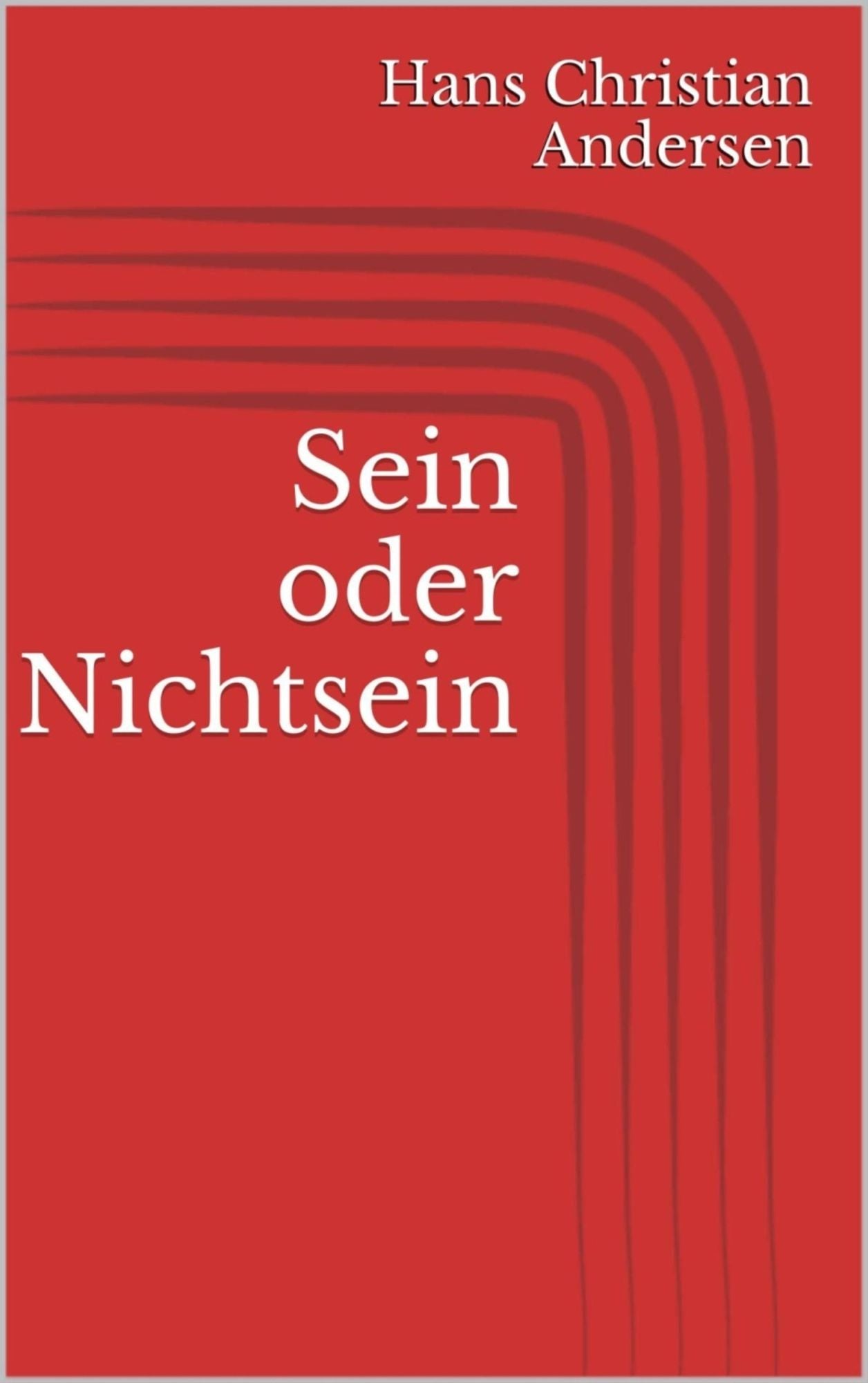 Sein oder Nichtsein