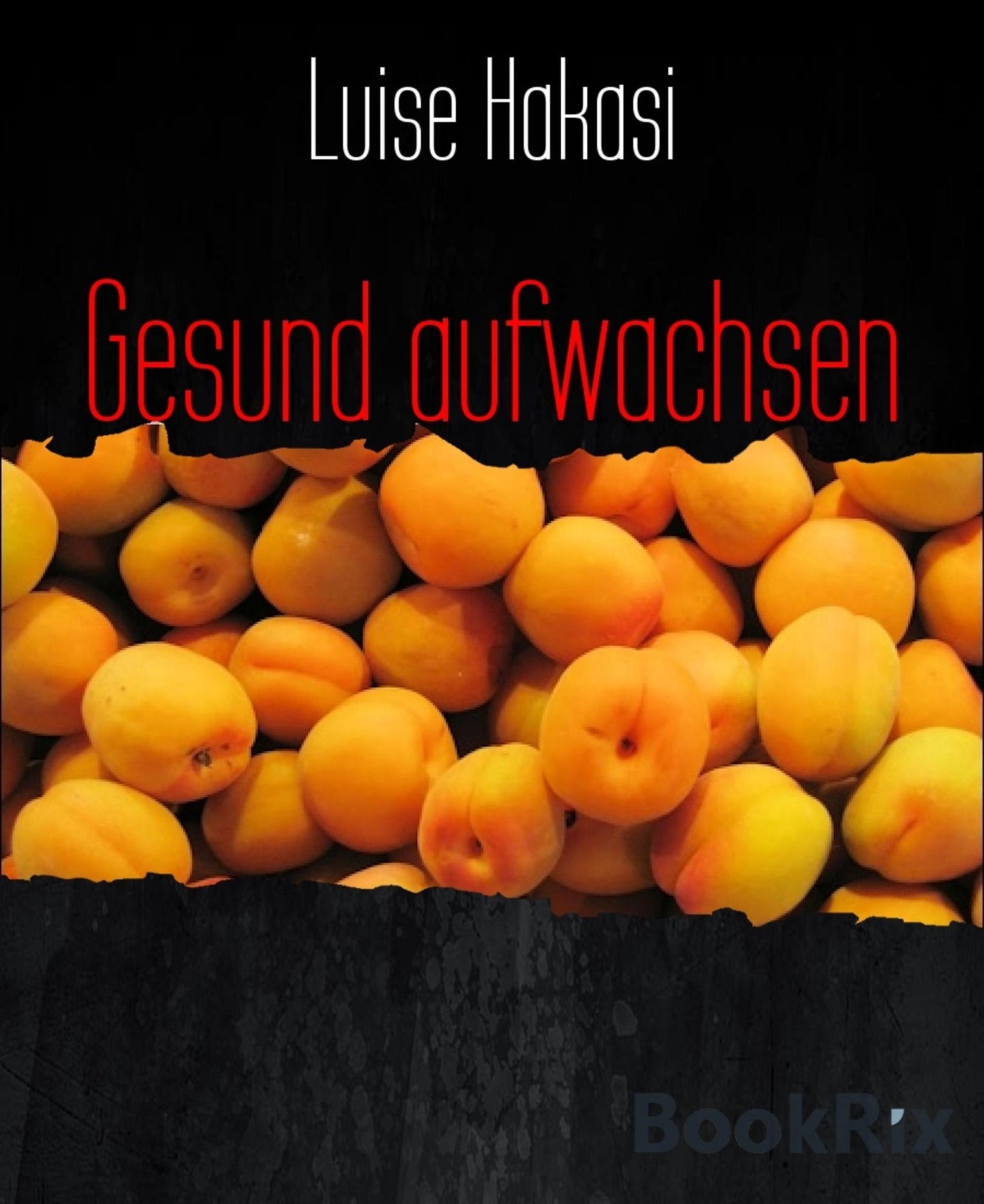 Gesund aufwachsen