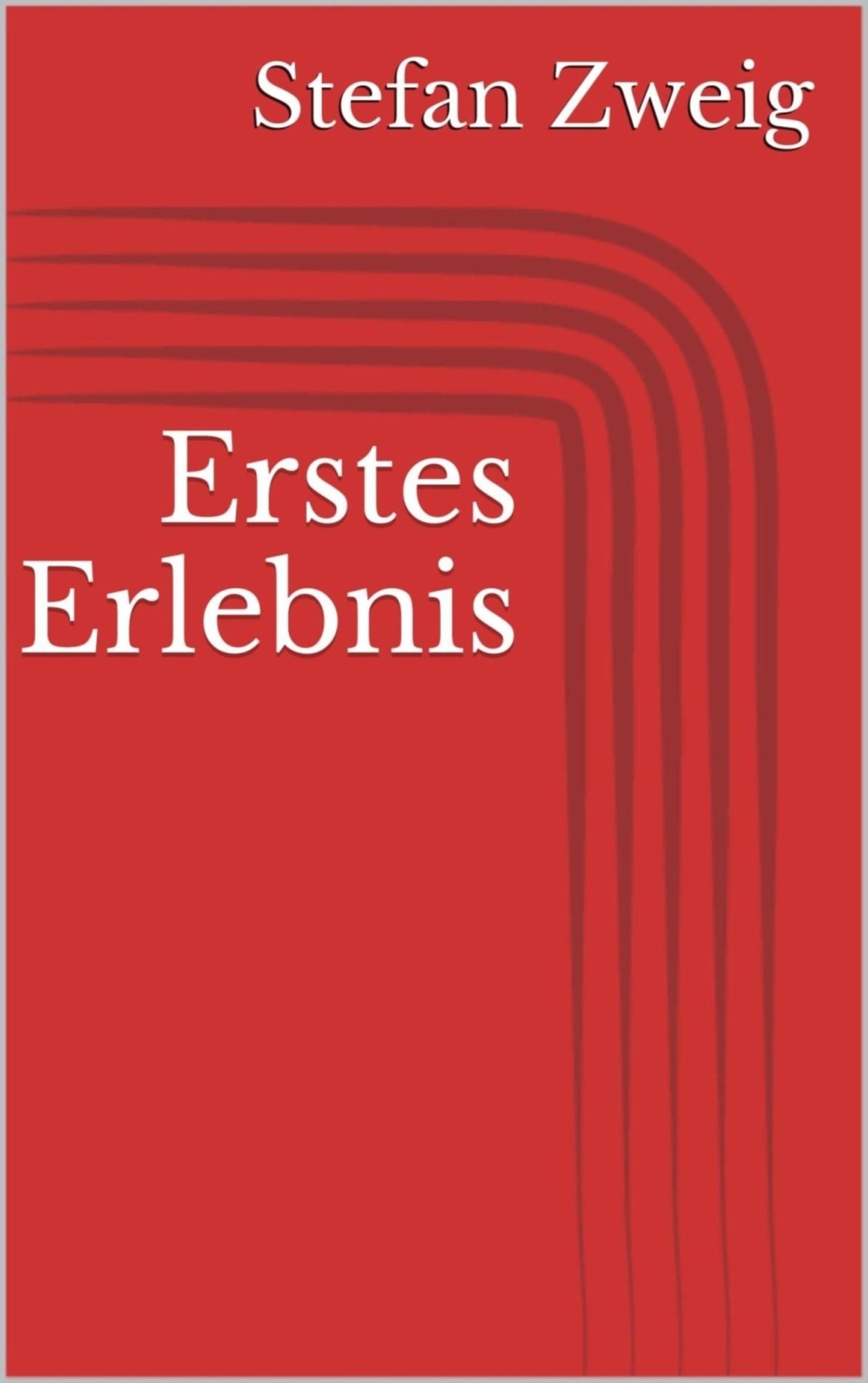Erstes Erlebnis