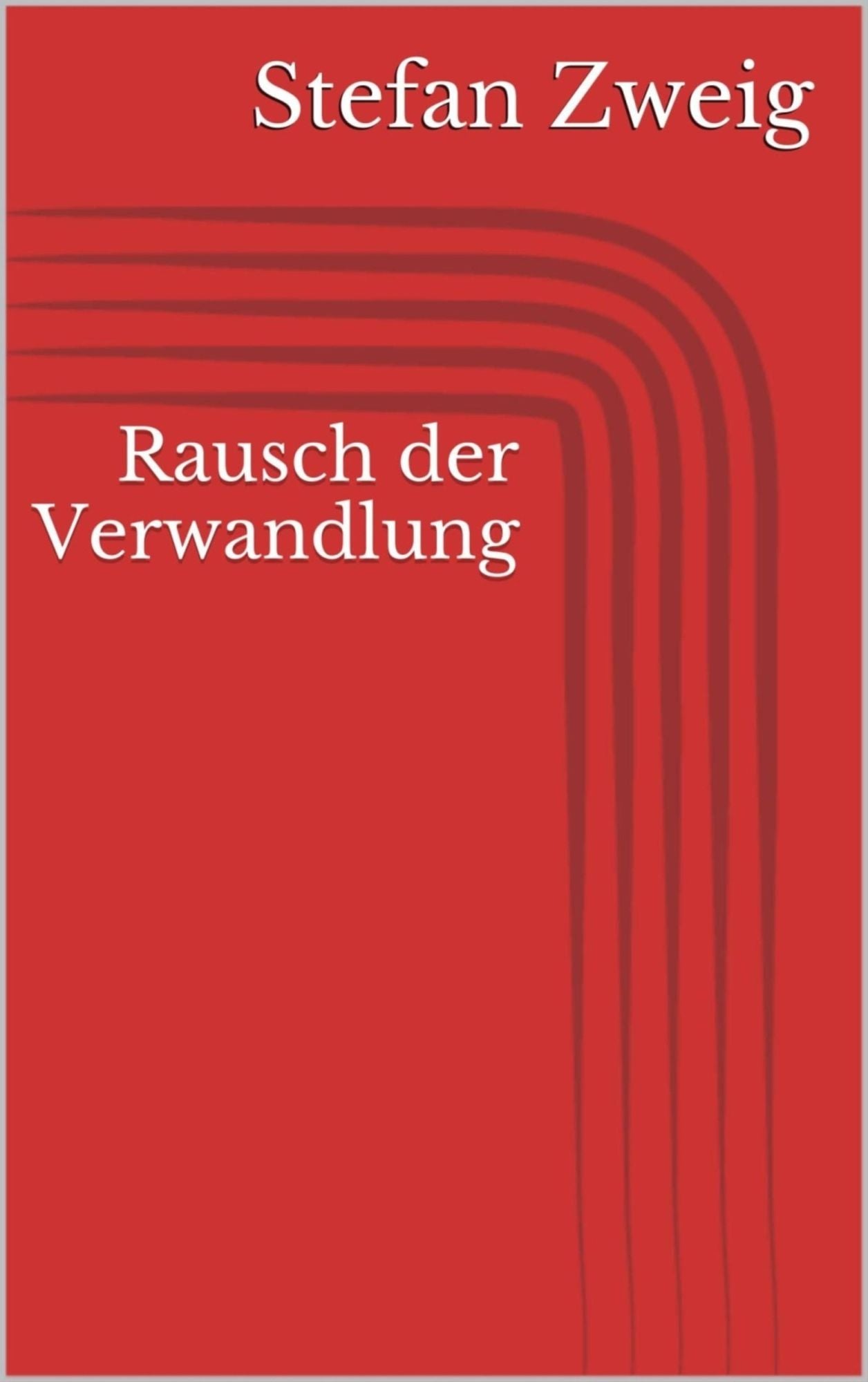 Rausch der Verwandlung