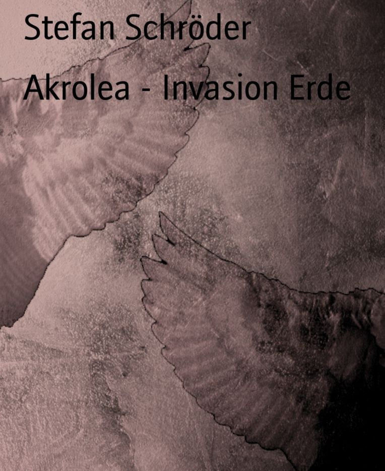 Akrolea - Invasion Erde
