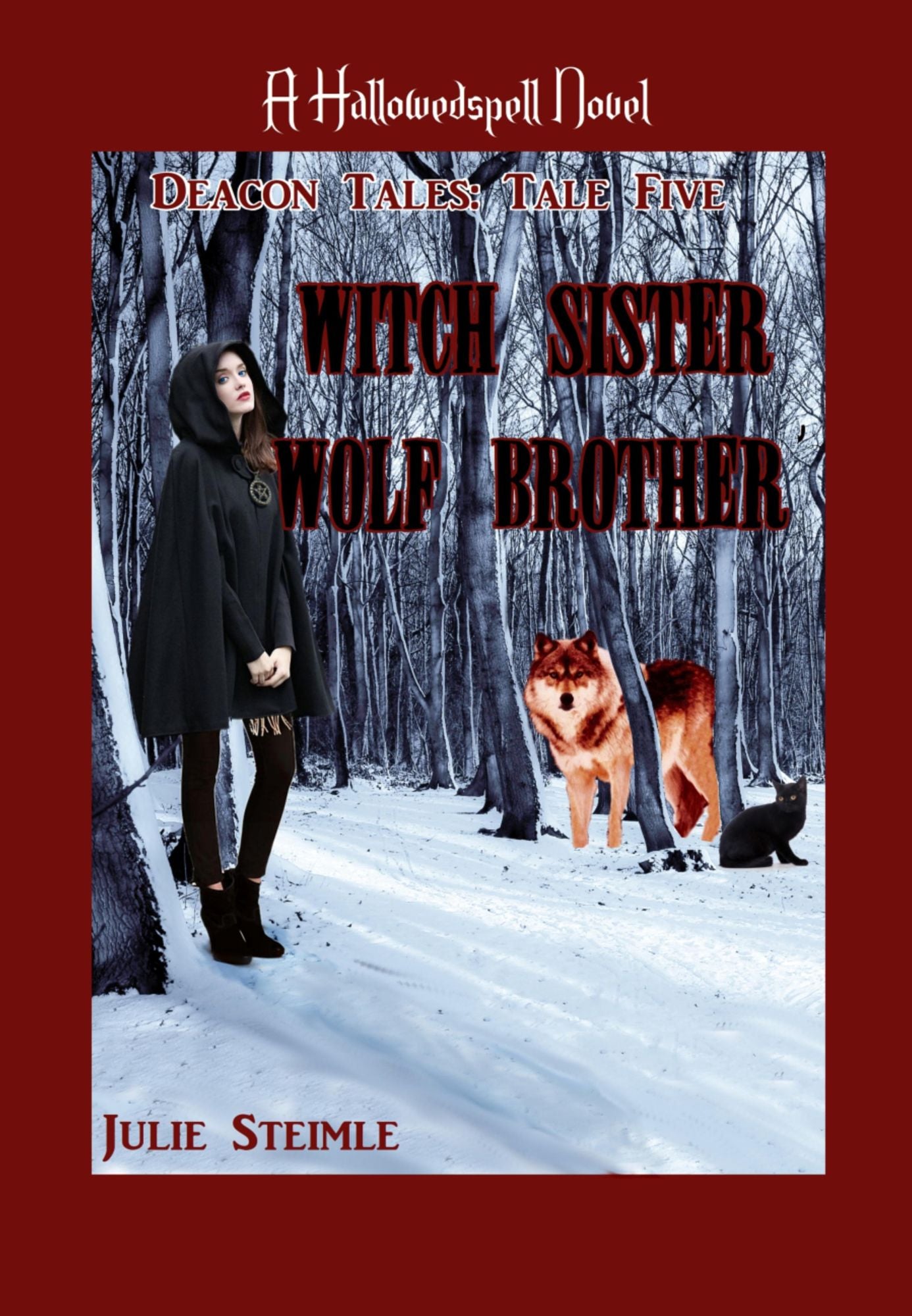Witch Sister, Wolf Brother: A Hallowedspell novel