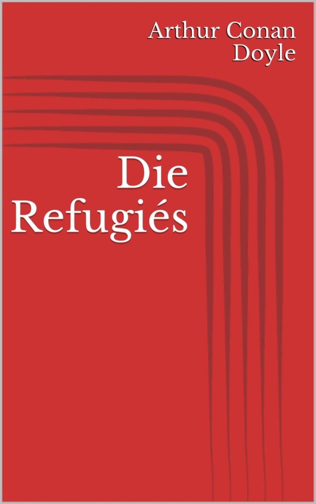 Die Refugiés