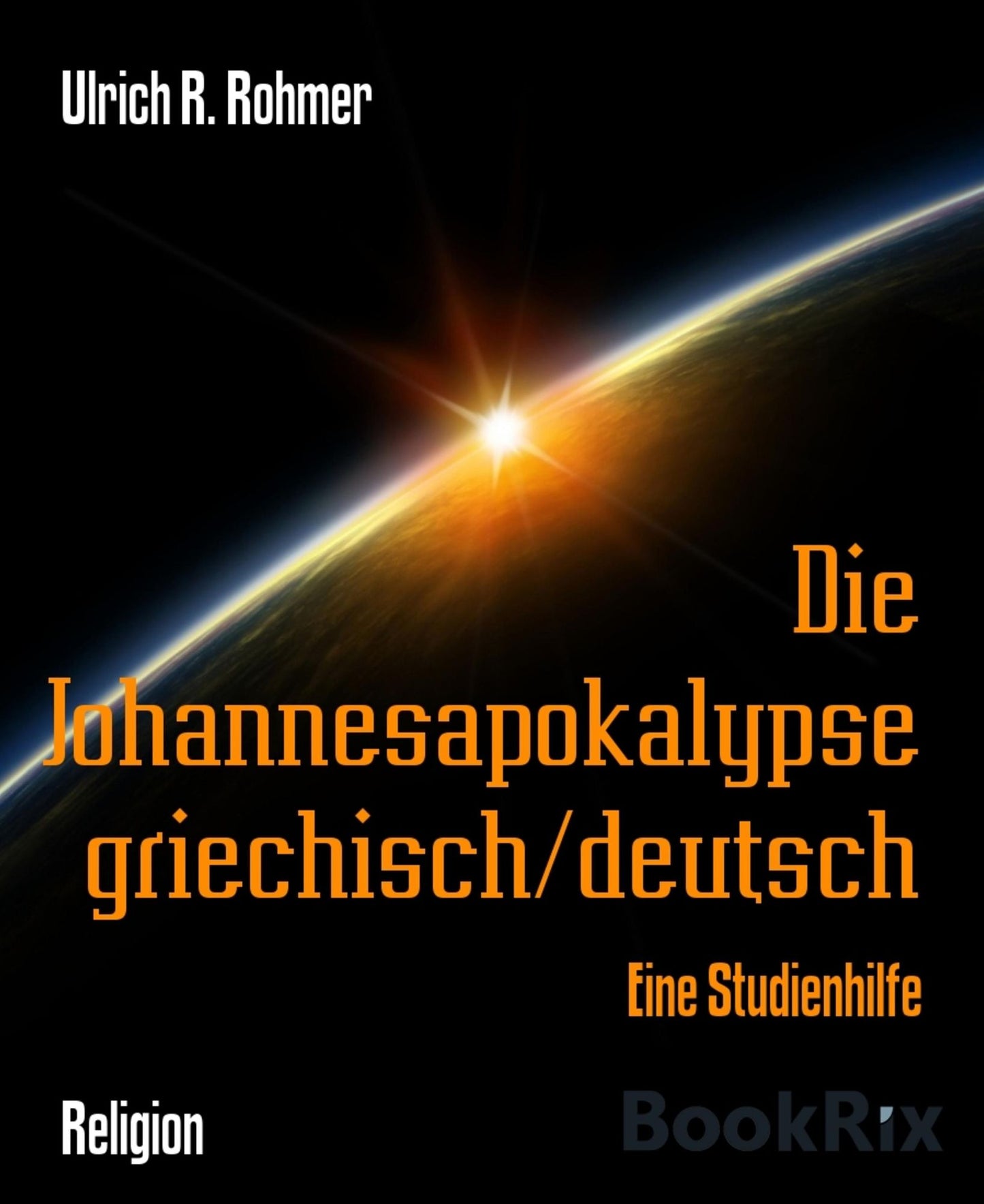 Die Johannesapokalypse griechisch/deutsch: Eine Studienhilfe