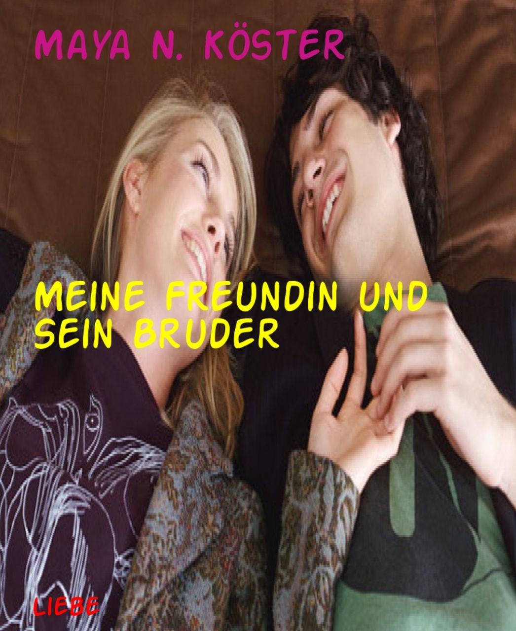 Meine Freundin und Sein Bruder