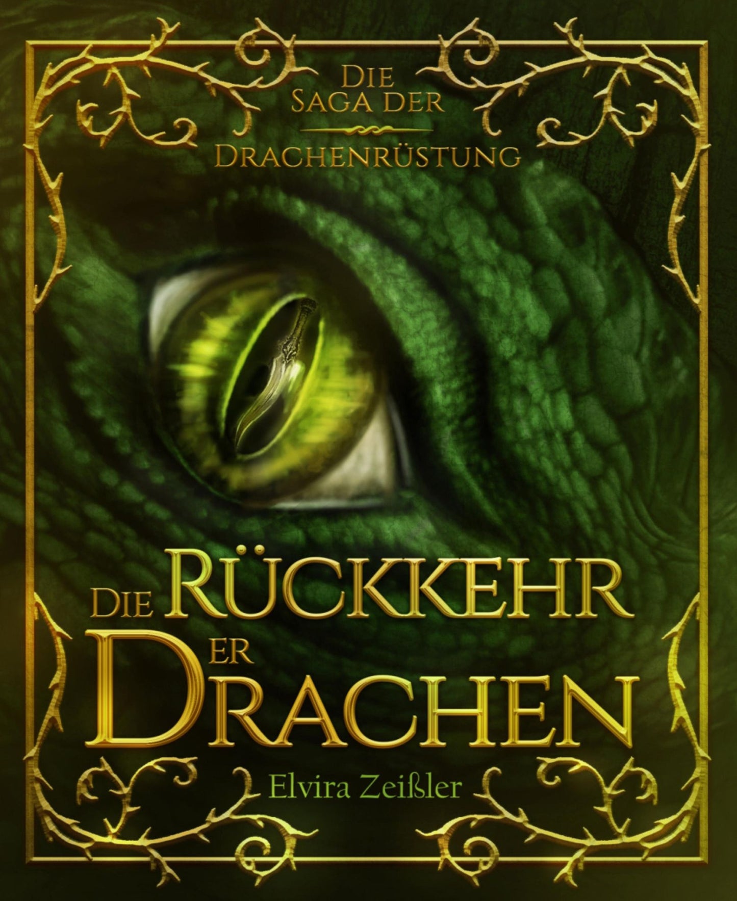 Die Rückkehr der Drachen: Die Saga der Drachenrüstung: Band 2 - Fantasy