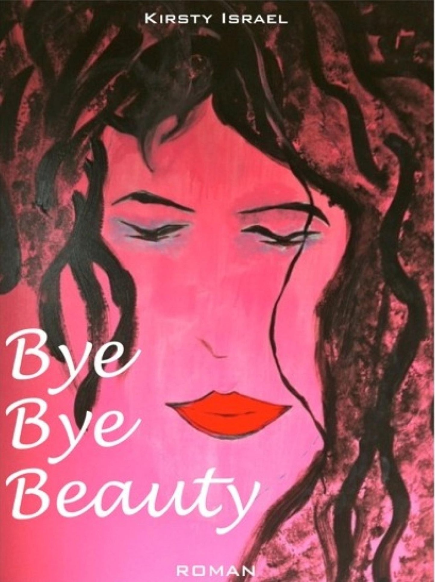 Bye Bye Beauty