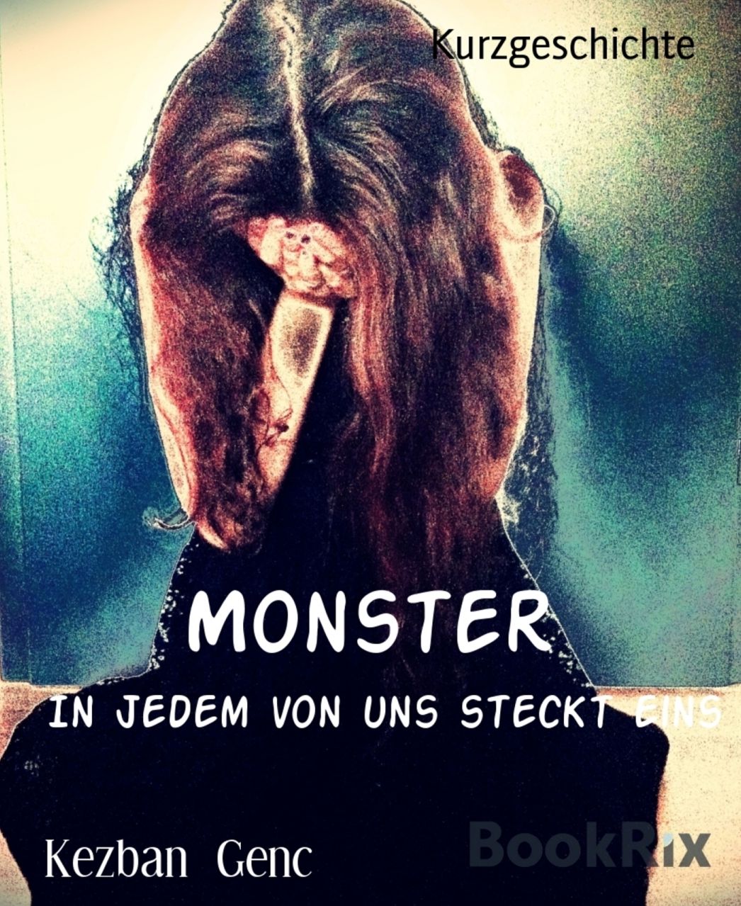 Monster: In jedem von uns steckt eins
