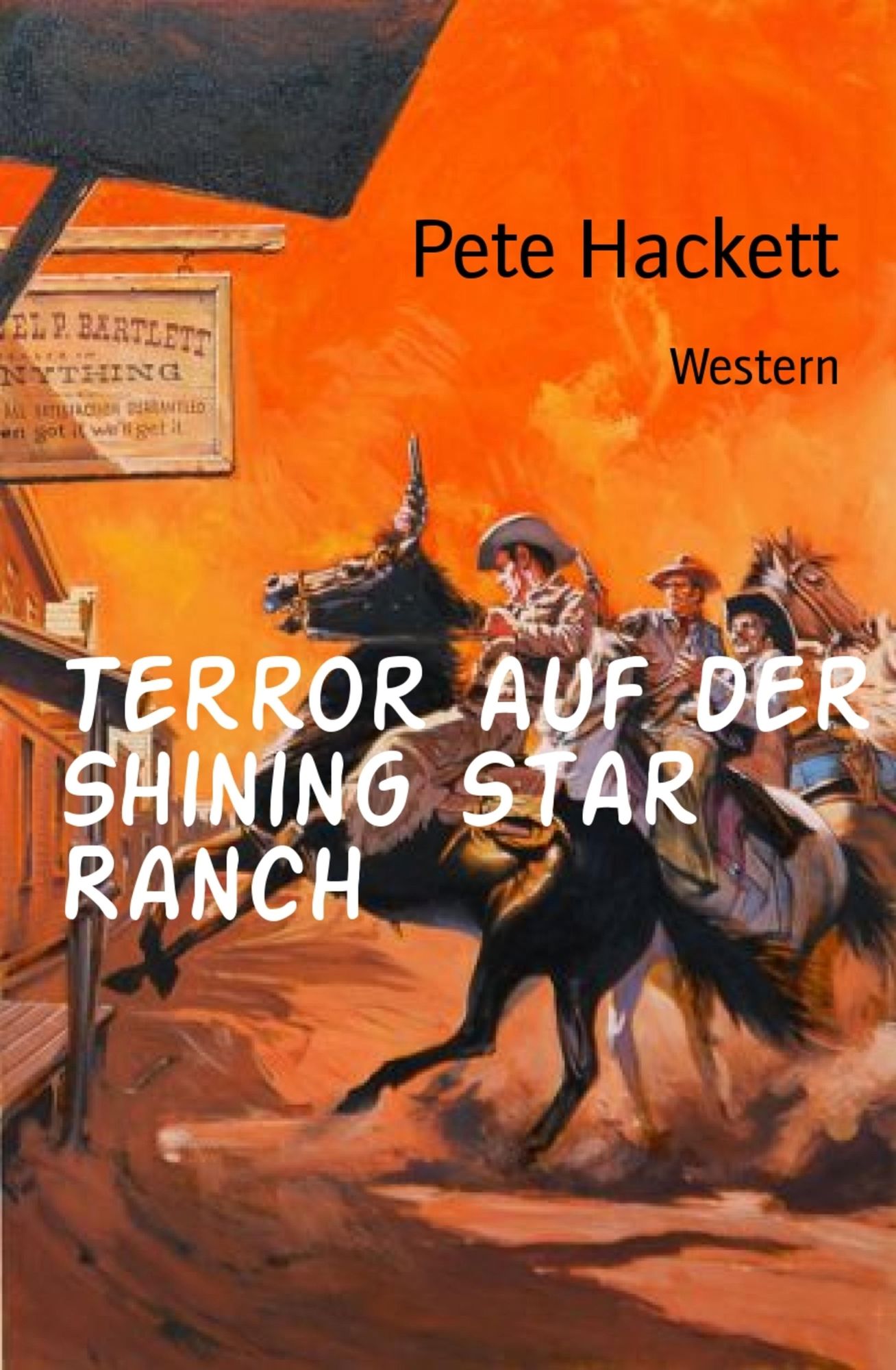 Terror auf der Shining Star Ranch: Western