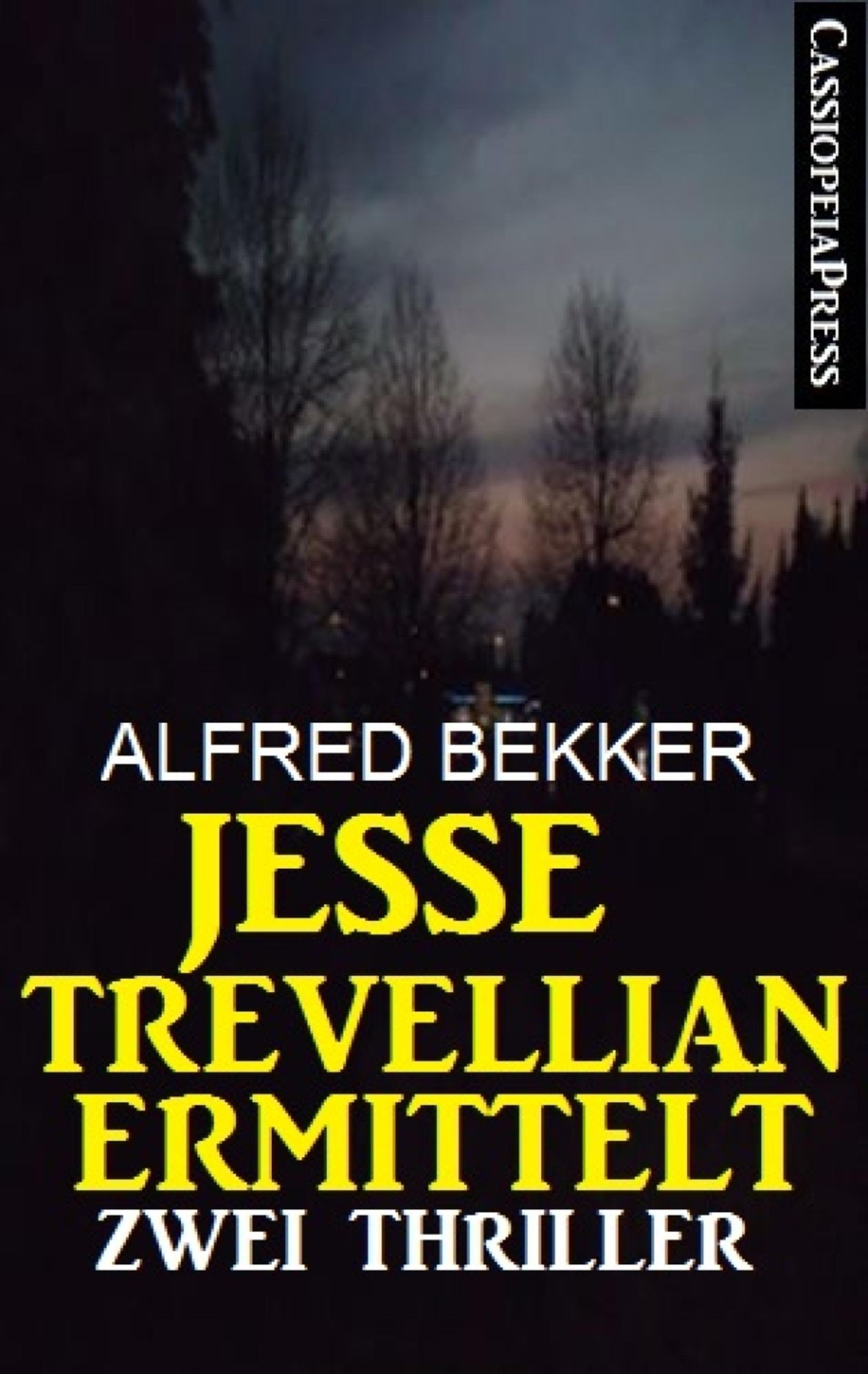 Jesse Trevellian ermittelt: Zwei Thriller: Zwei Cassiopeiapress Krimis: Killer ohne Namen/ Killer ohne Reue