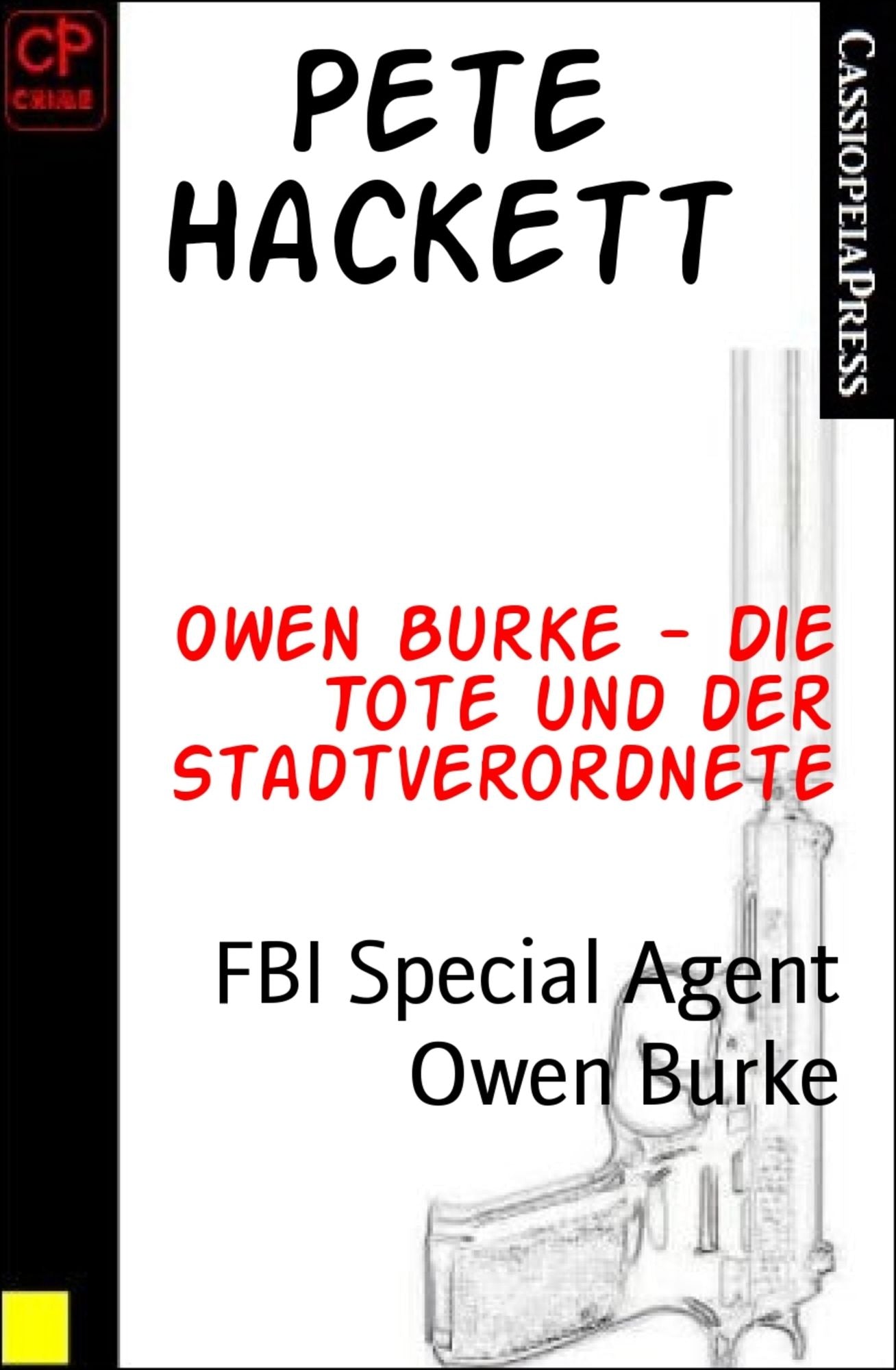 Owen Burke - Die Tote und der Stadtverordnete: FBI Special Agent Owen Burke
