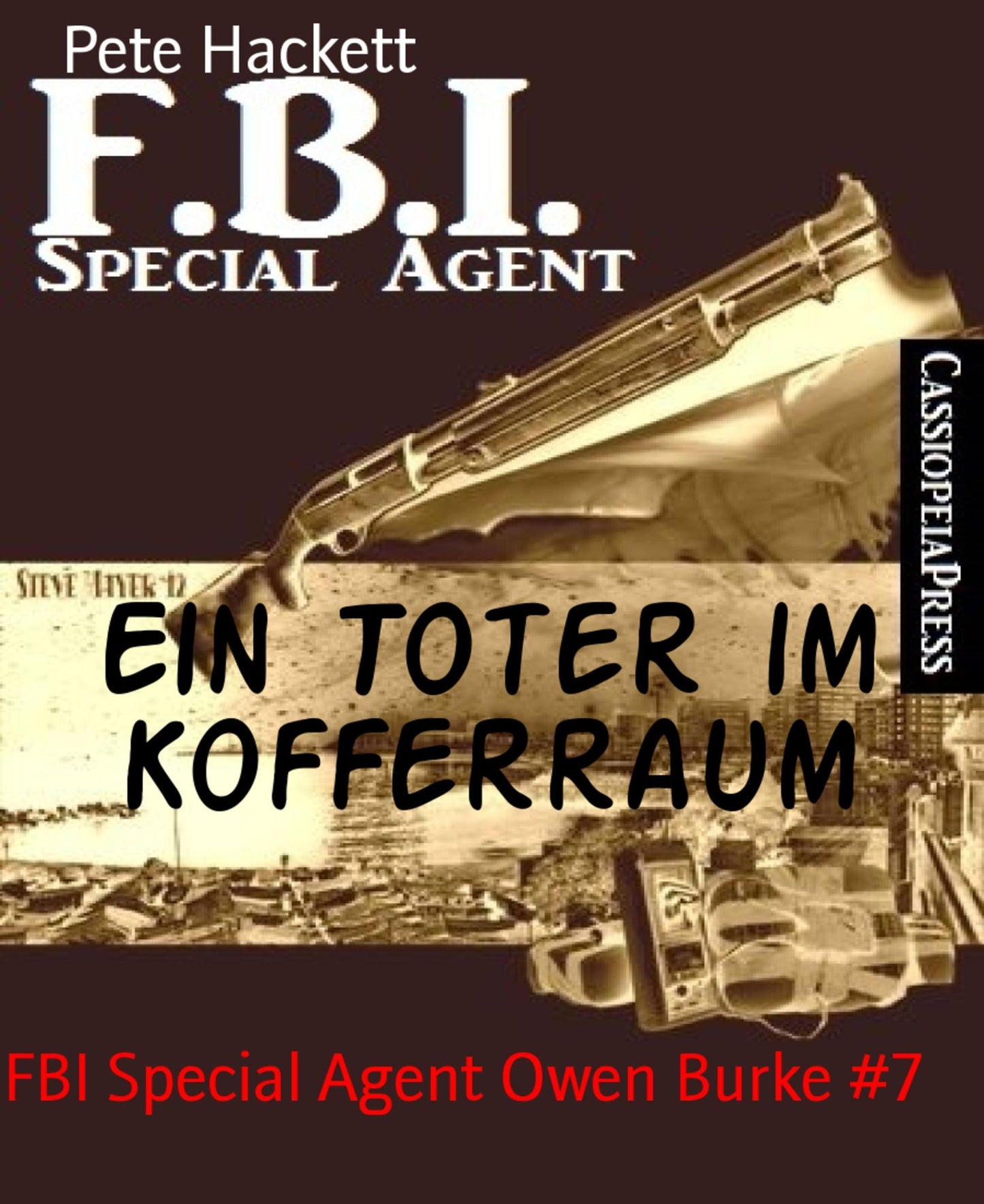 Ein Toter im Kofferraum: FBI Special Agent Owen Burke #7