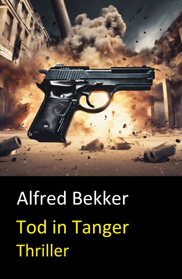 Tod in Tanger: Ein Thriller um Liebe und Mord: Cassiopeiapress Spannung