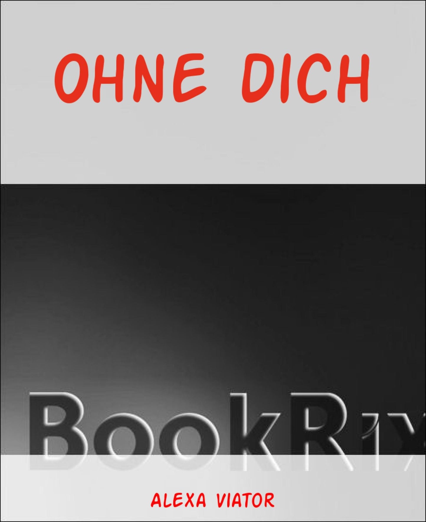 Ohne dich