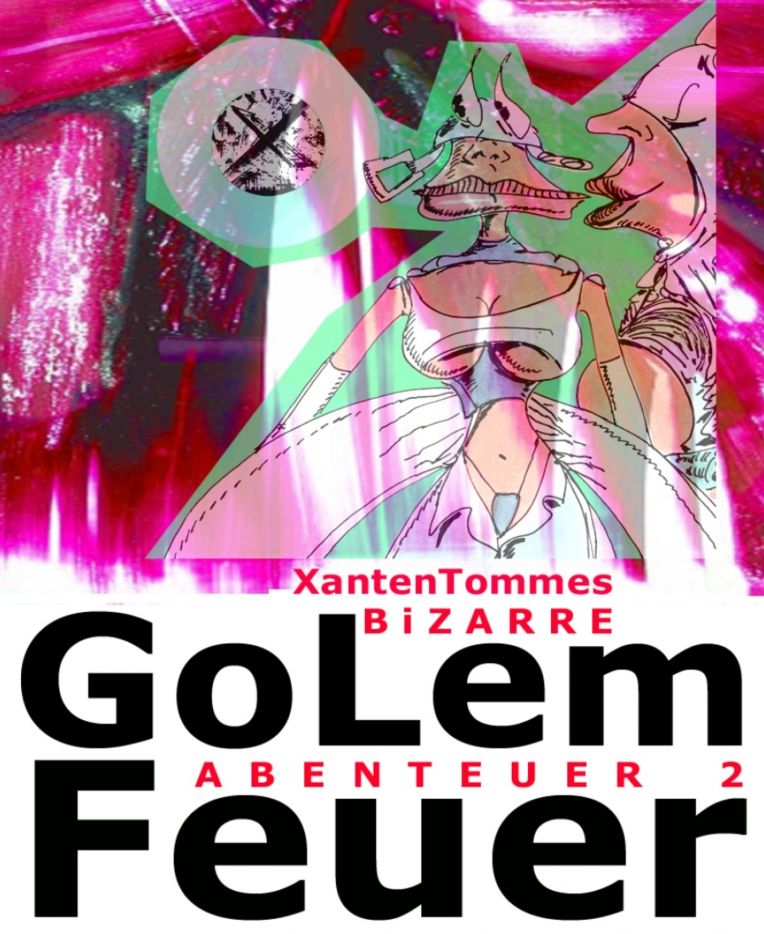 GoLemFeuer: Xanten Tommes MYSTERY NOVELLE