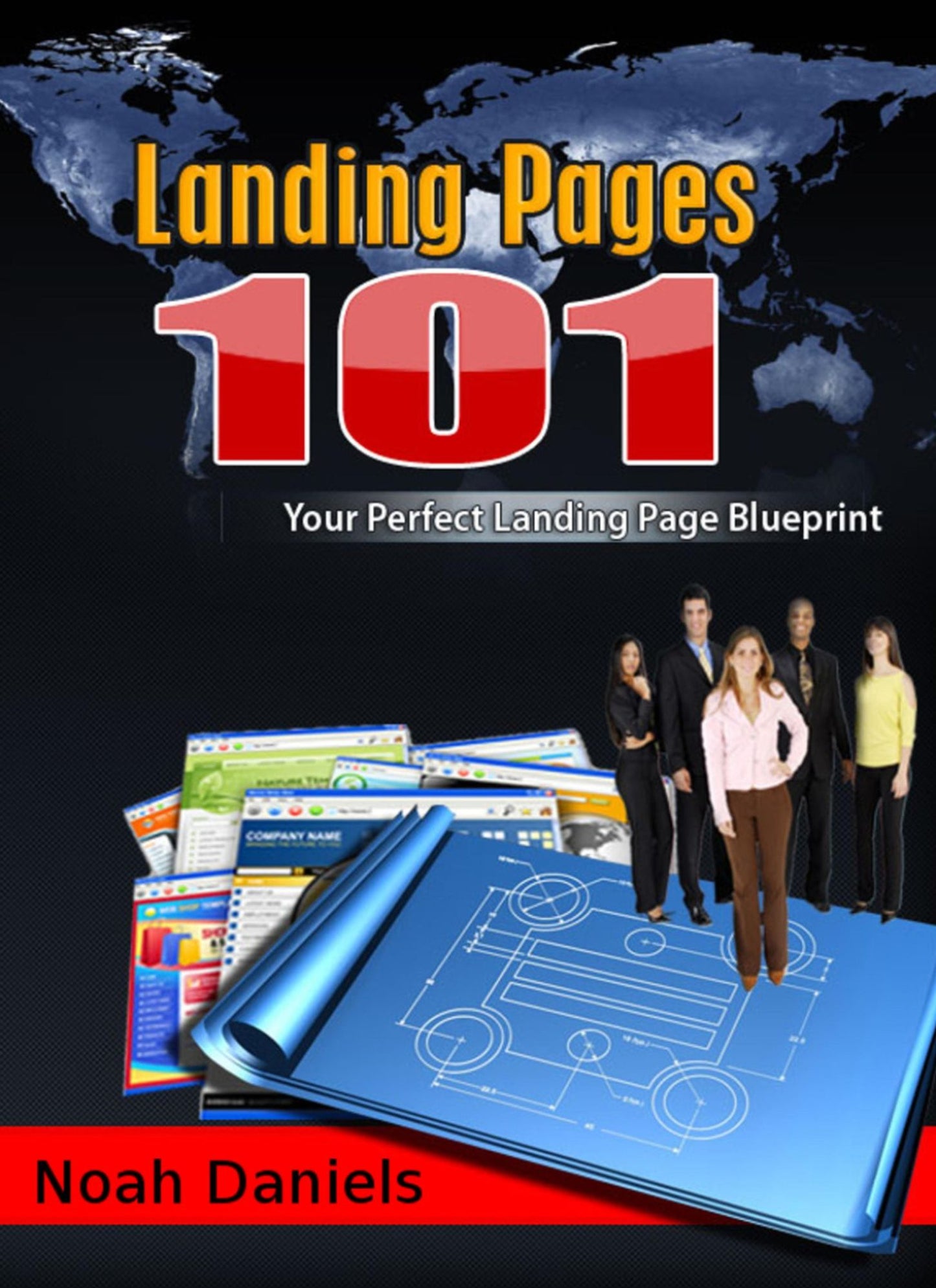 Landing Pages 101: Your Perfect Landing Page Blueprint