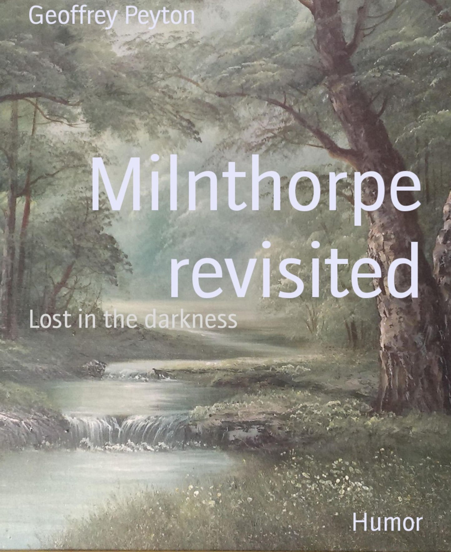 Milnthorpe revisited: Lost in the darkness