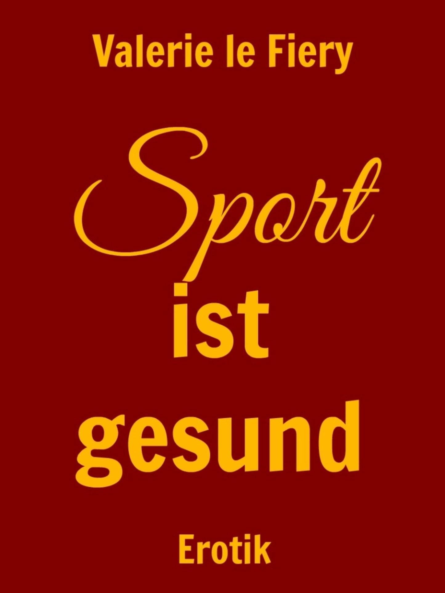Sport ist gesund