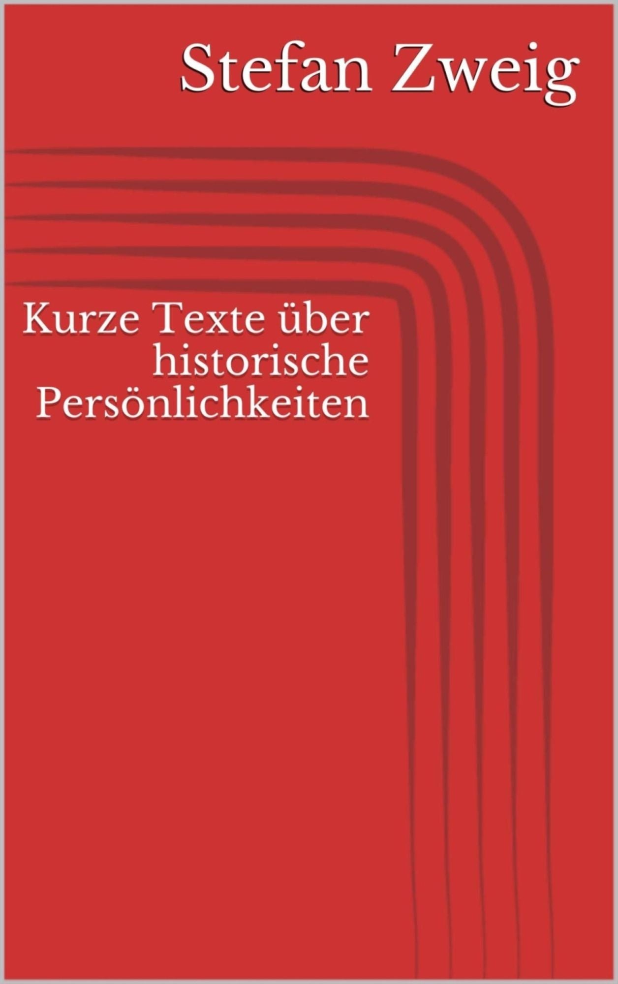 Kurze Texte über historische Persönlichkeiten
