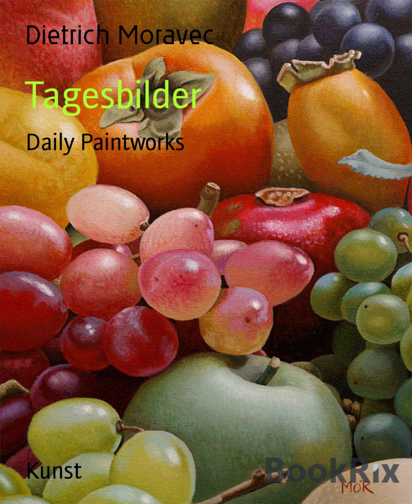Tagesbilder: Daily Paintworks