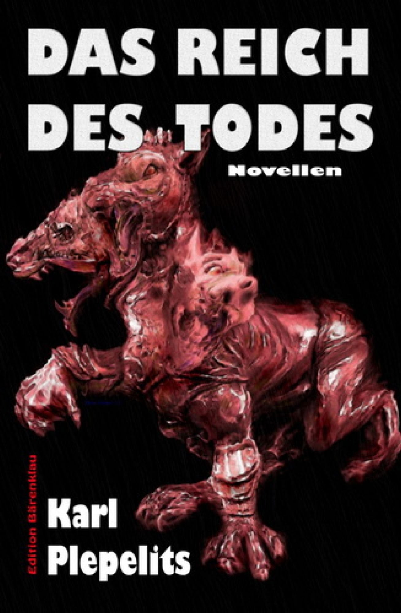 Das Reich des Todes: Novellen