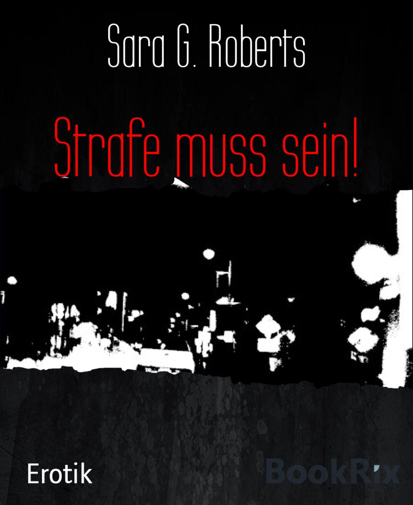 Strafe muss sein!