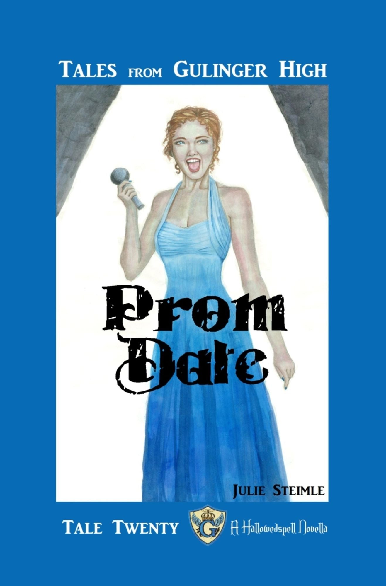 Tales From Gulinger High: Tale Twenty: Prom