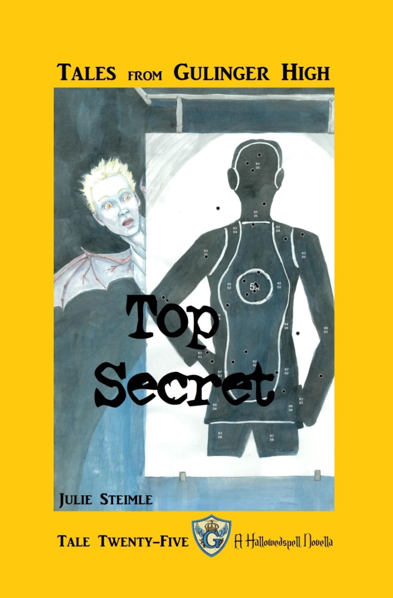Tales From Gulinger High: Tale Twenty-Five: Top Secret
