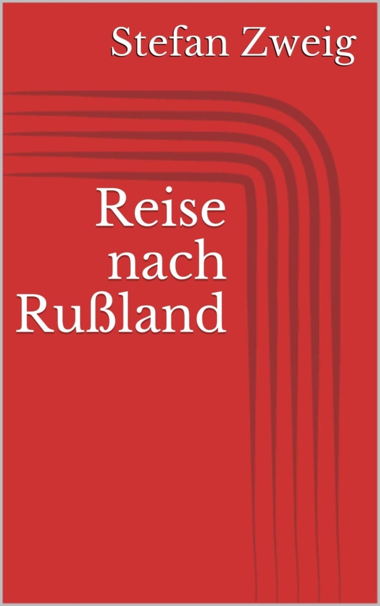 Reise nach Rußland