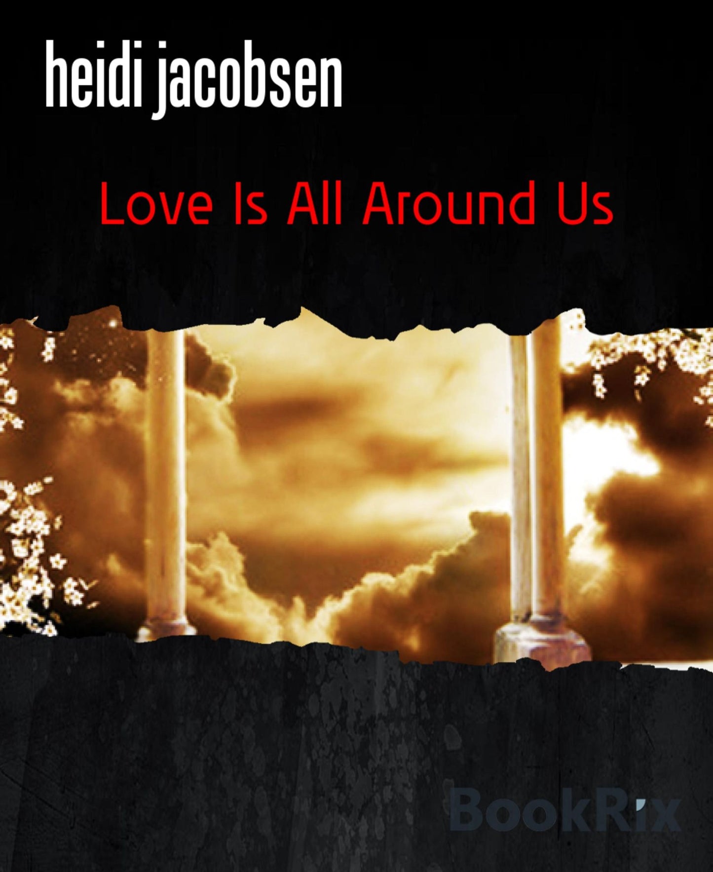Love Is All Around Us