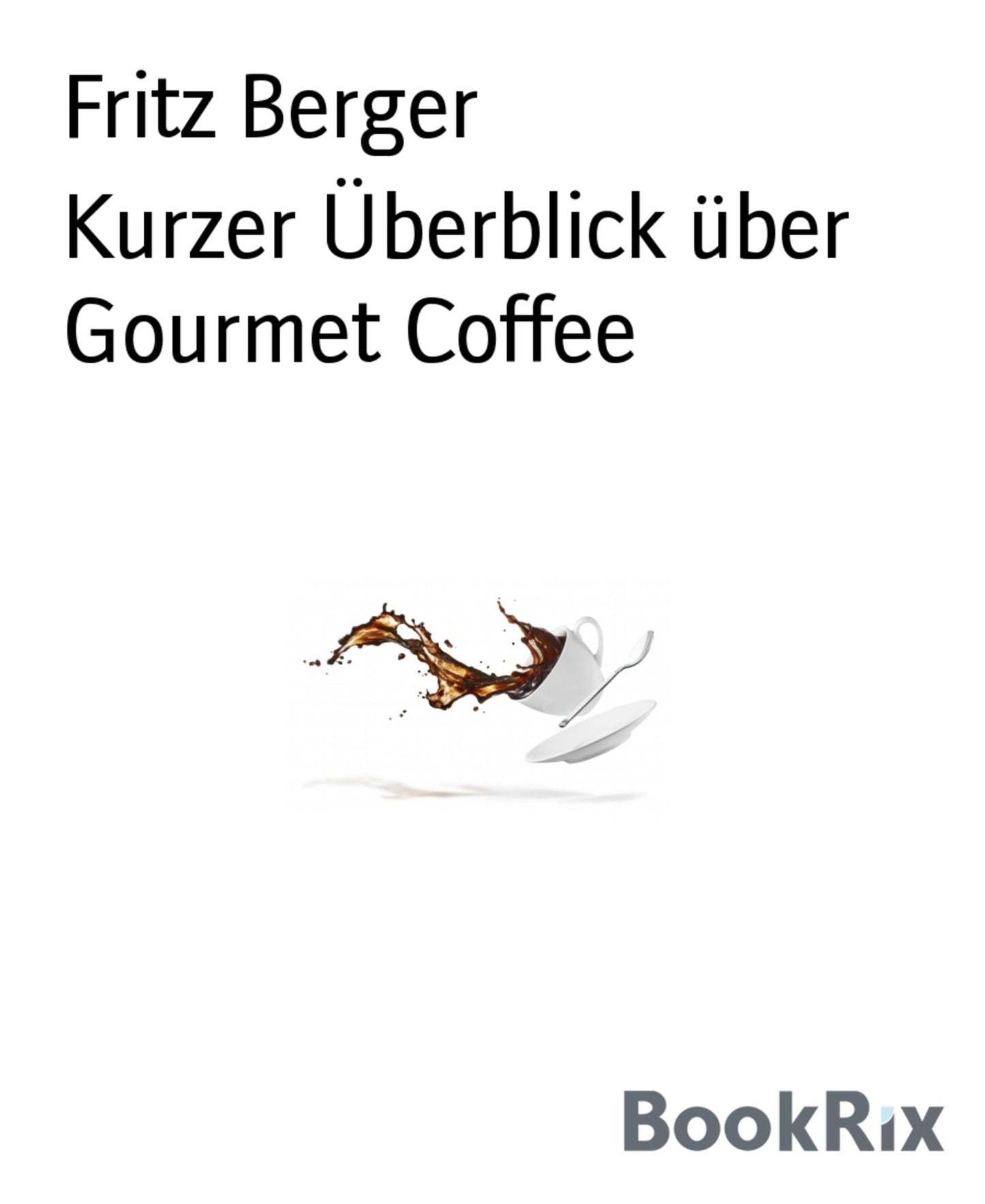 Kurzer Überblick über Gourmet Coffee