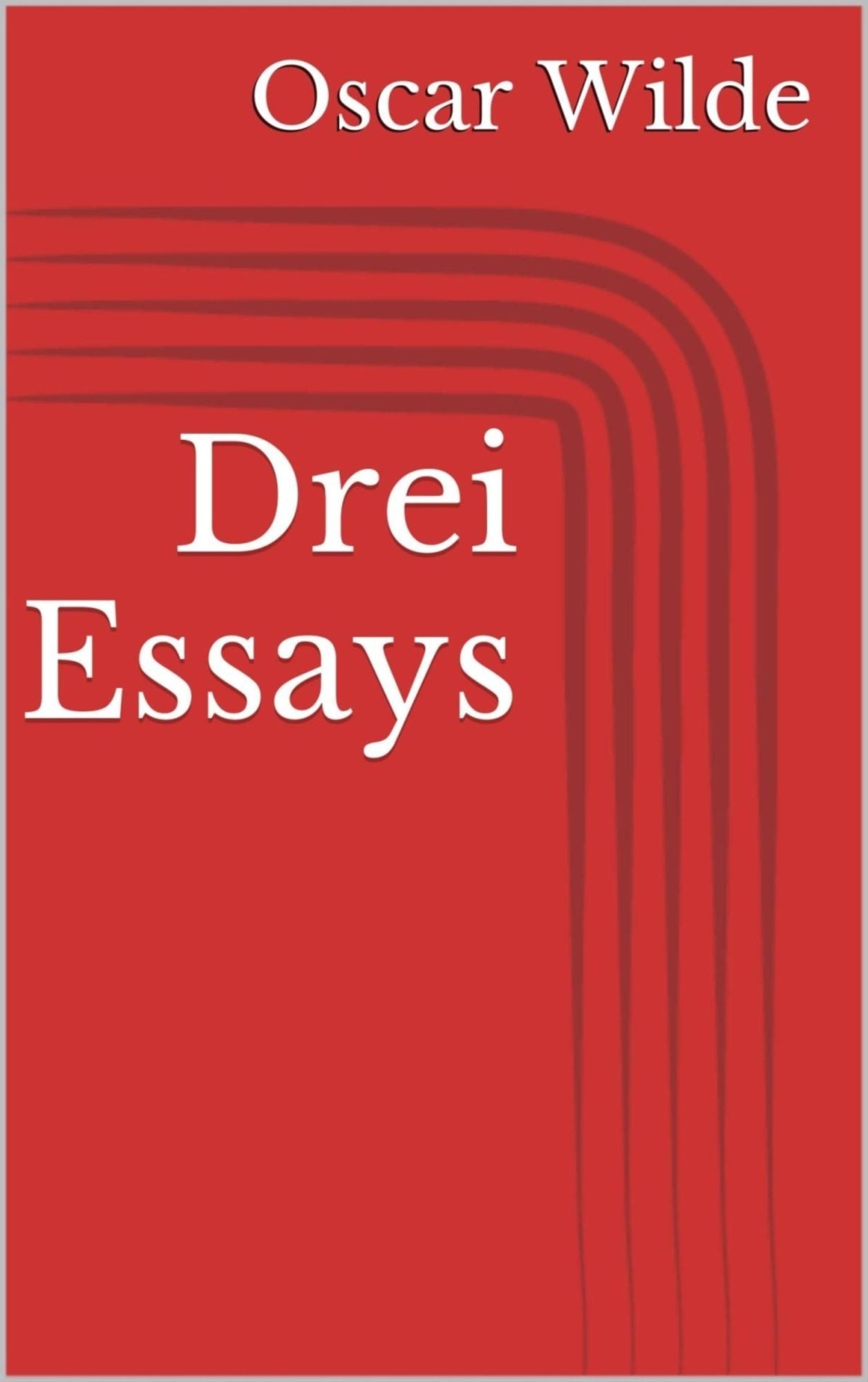 Drei Essays