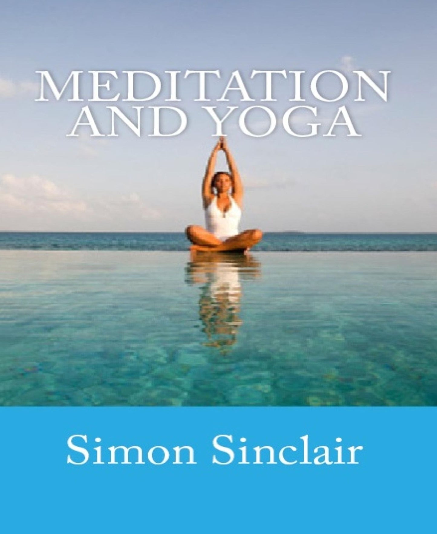 Meditation and Yoga