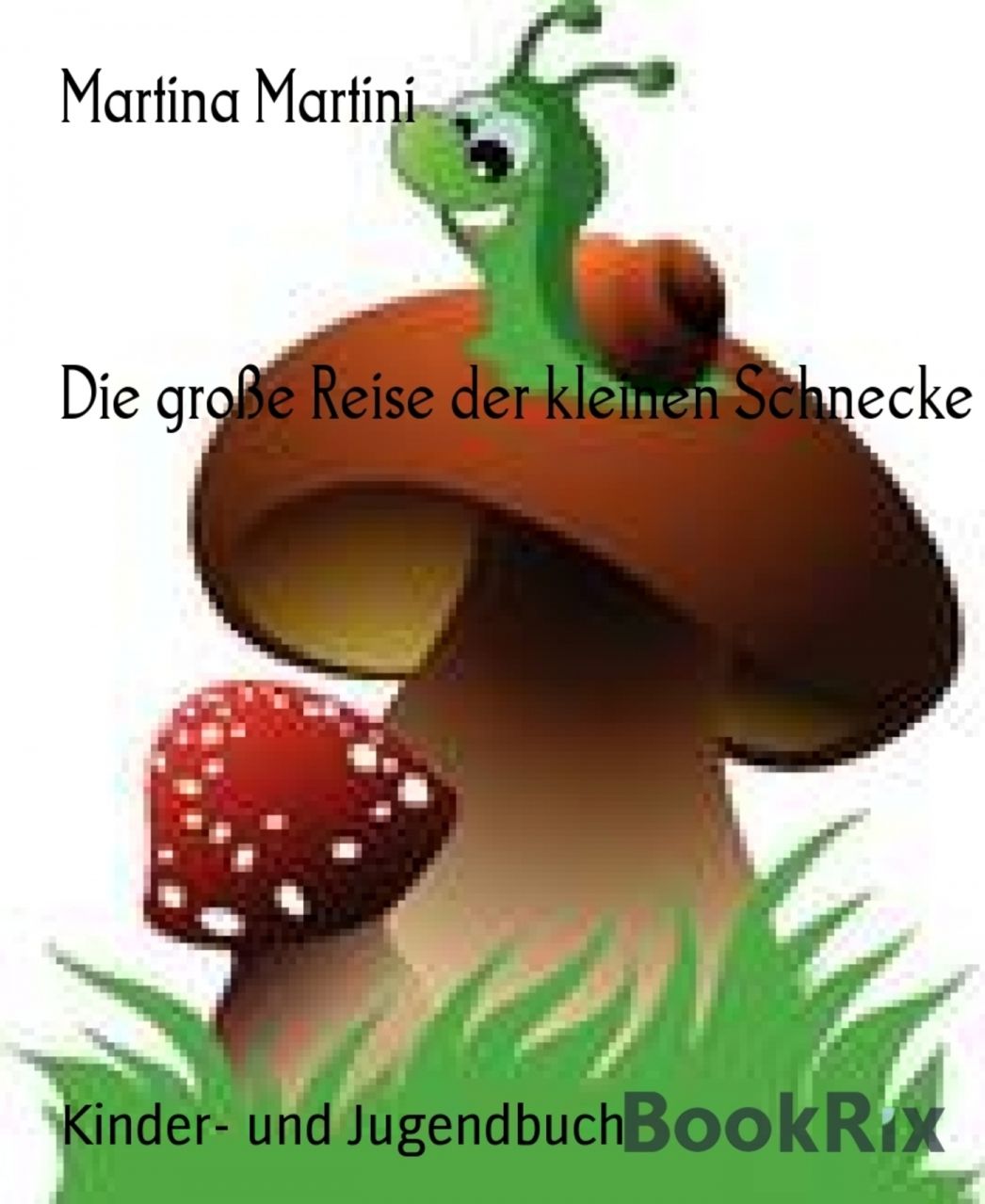 Die große Reise der kleinen Schnecke