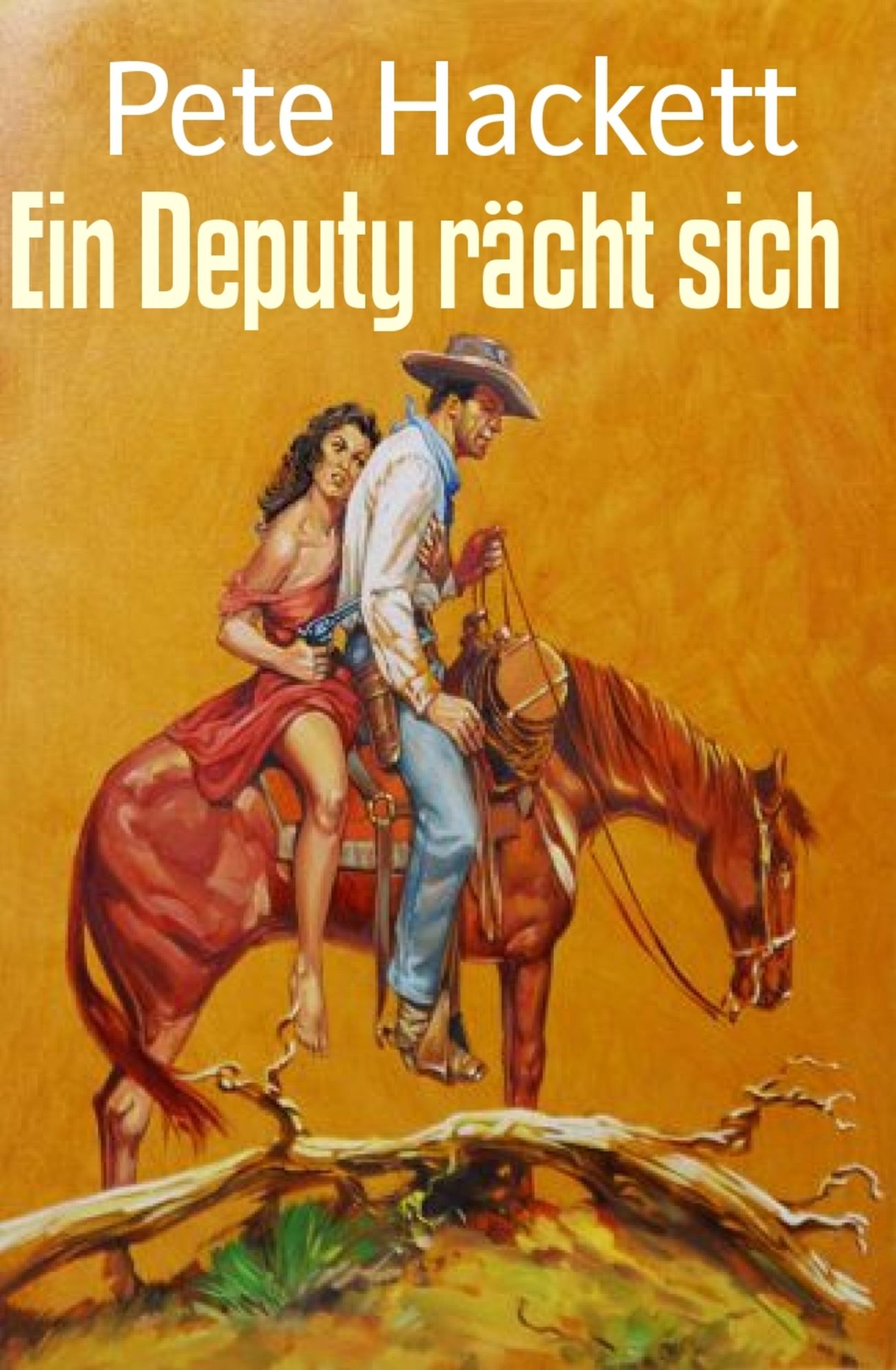 Ein Deputy rächt sich: Cassiopeiapress Western