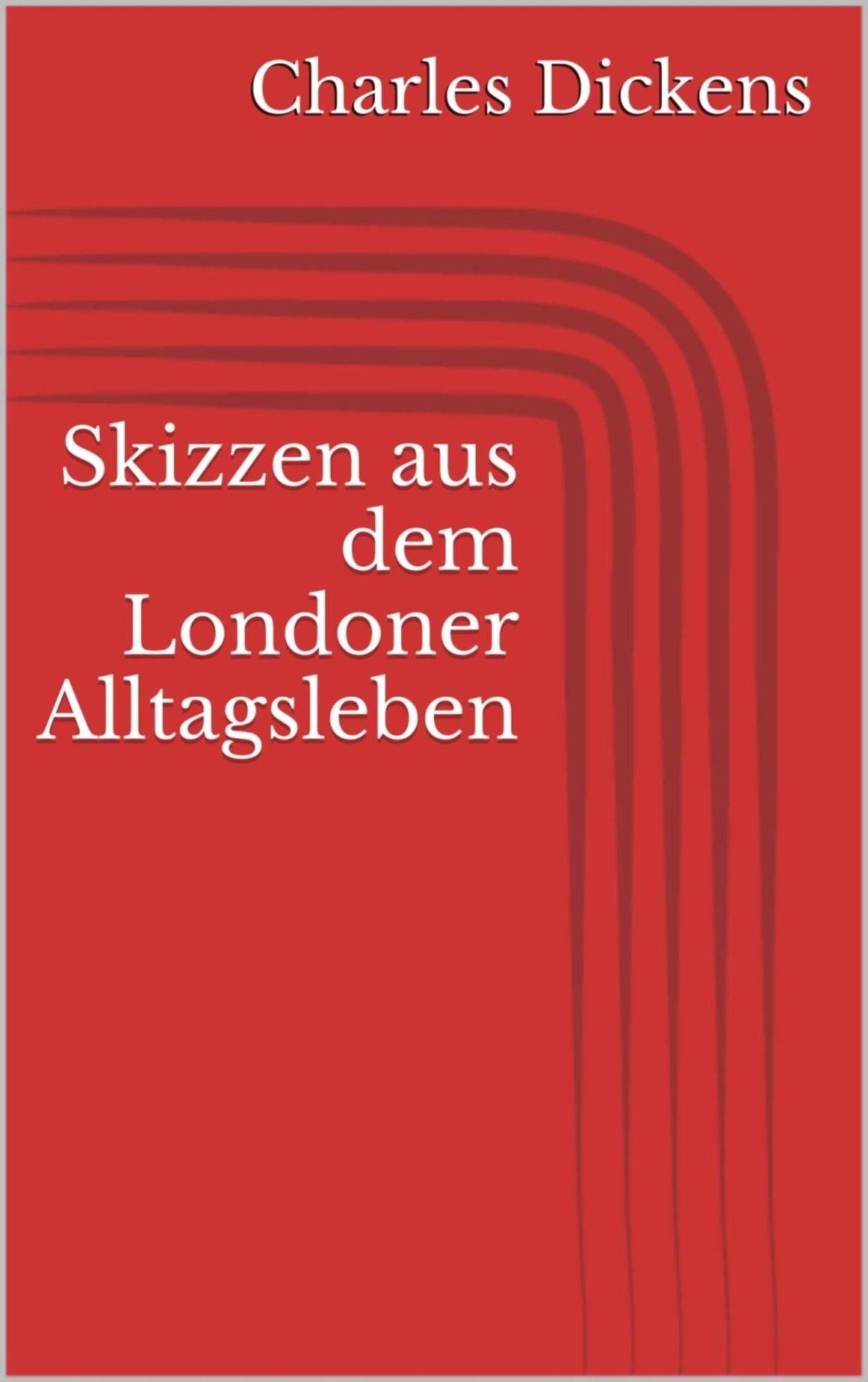 Skizzen aus dem Londoner Alltagsleben