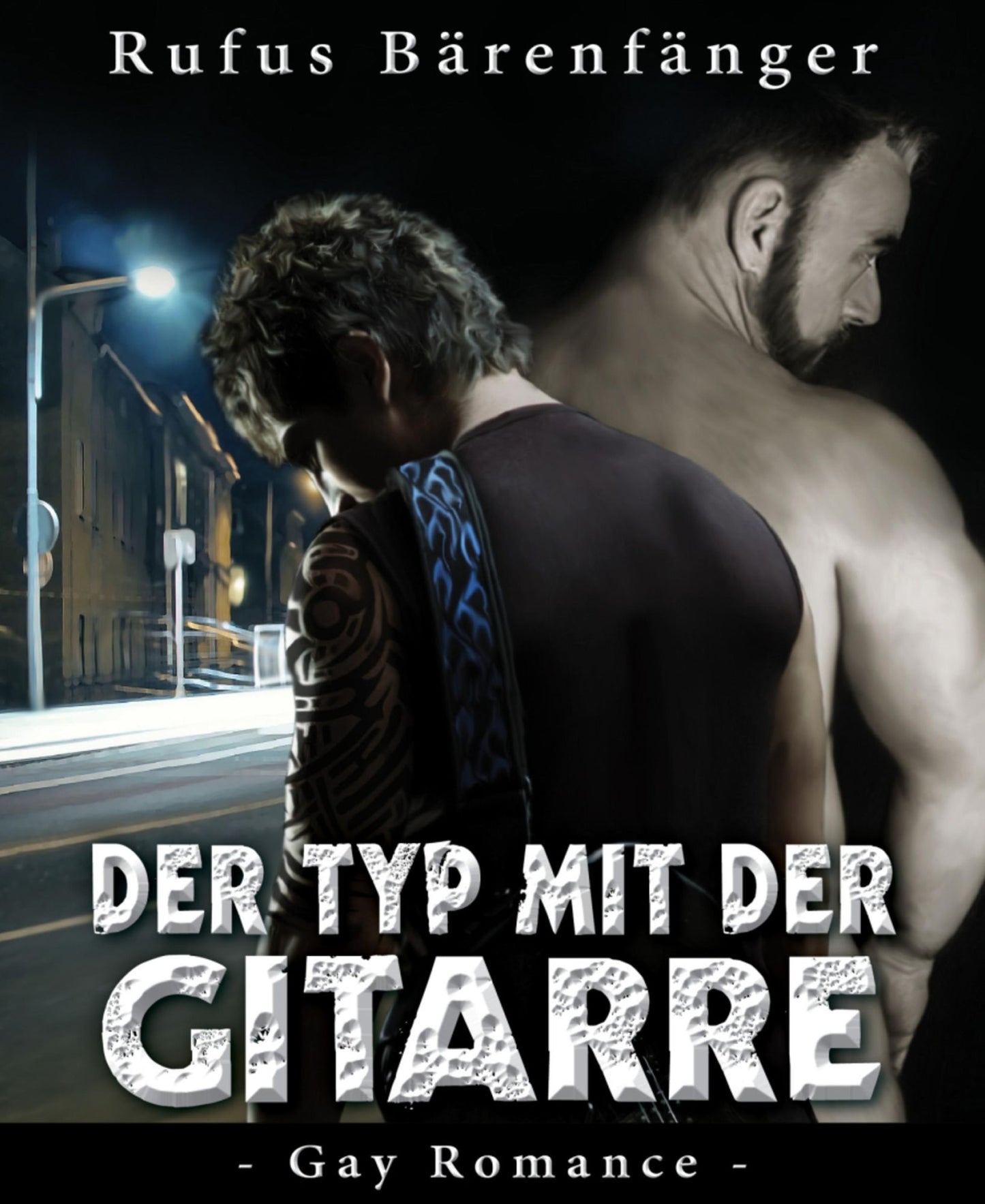 Der Typ mit der Gitarre: Eine Gay-Romance-Geschichte