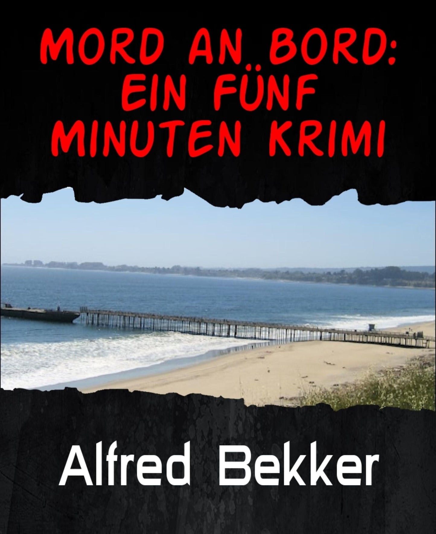 Mord an Bord: Ein Fünf Minuten Krimi