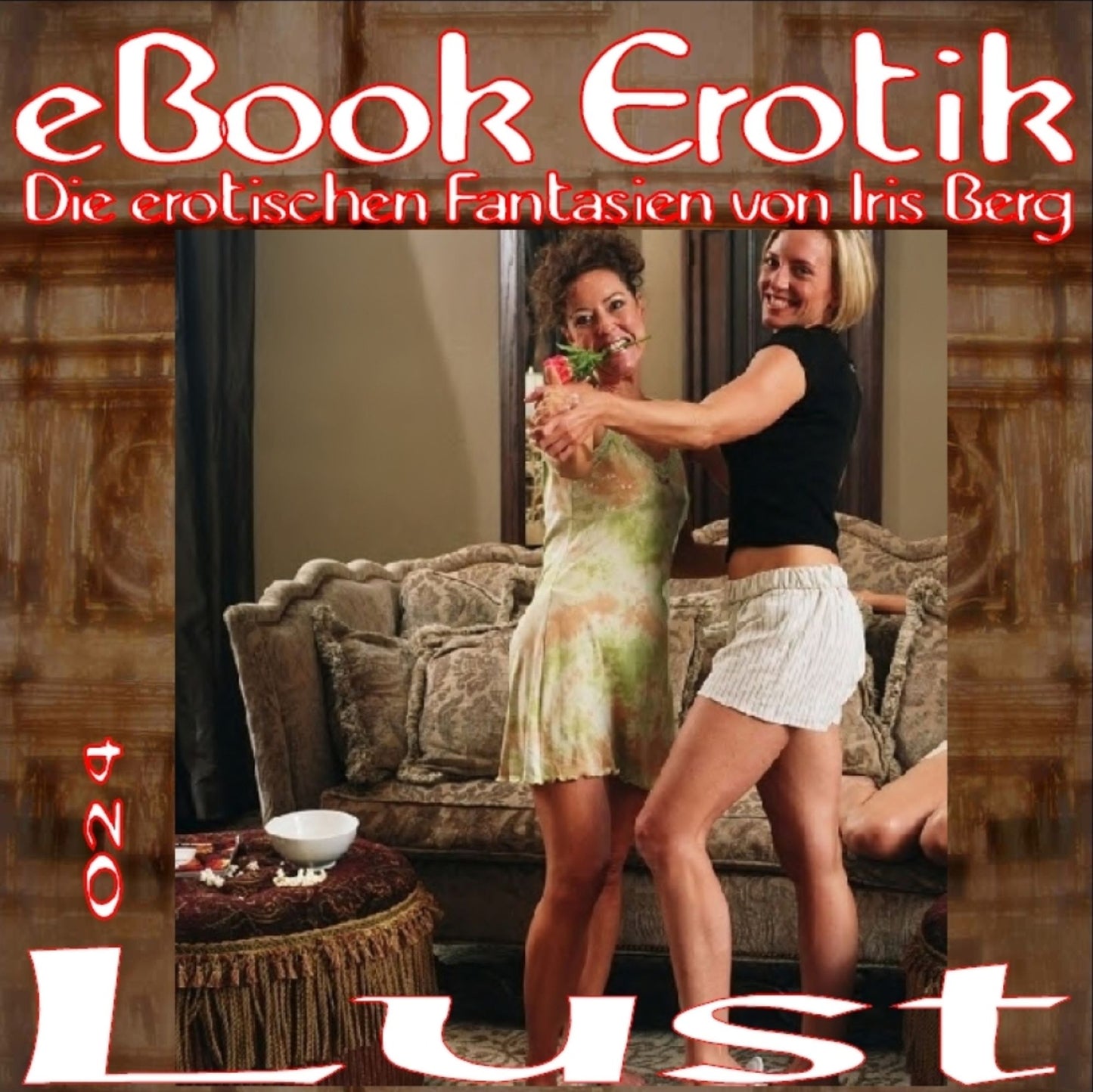 eBook Erotik 024: Lust