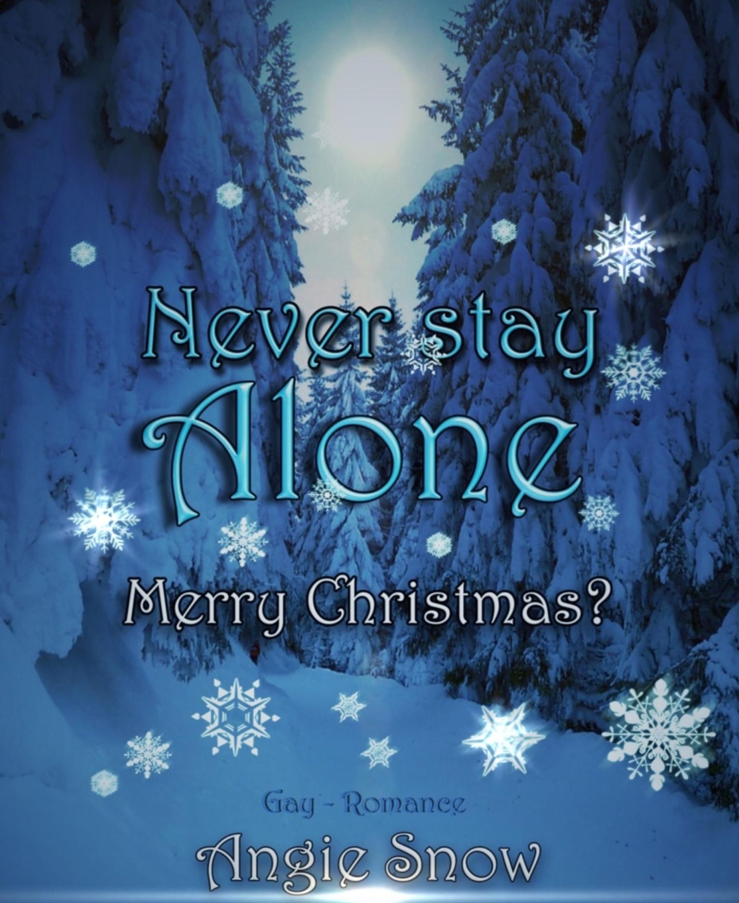 Never Stay Alone: Merry Christmas?
