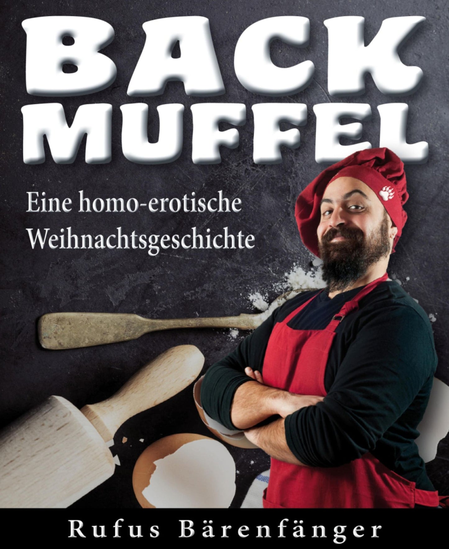 Backmuffel: Eine heftig-süße, homoerotische Kurzgeschichte