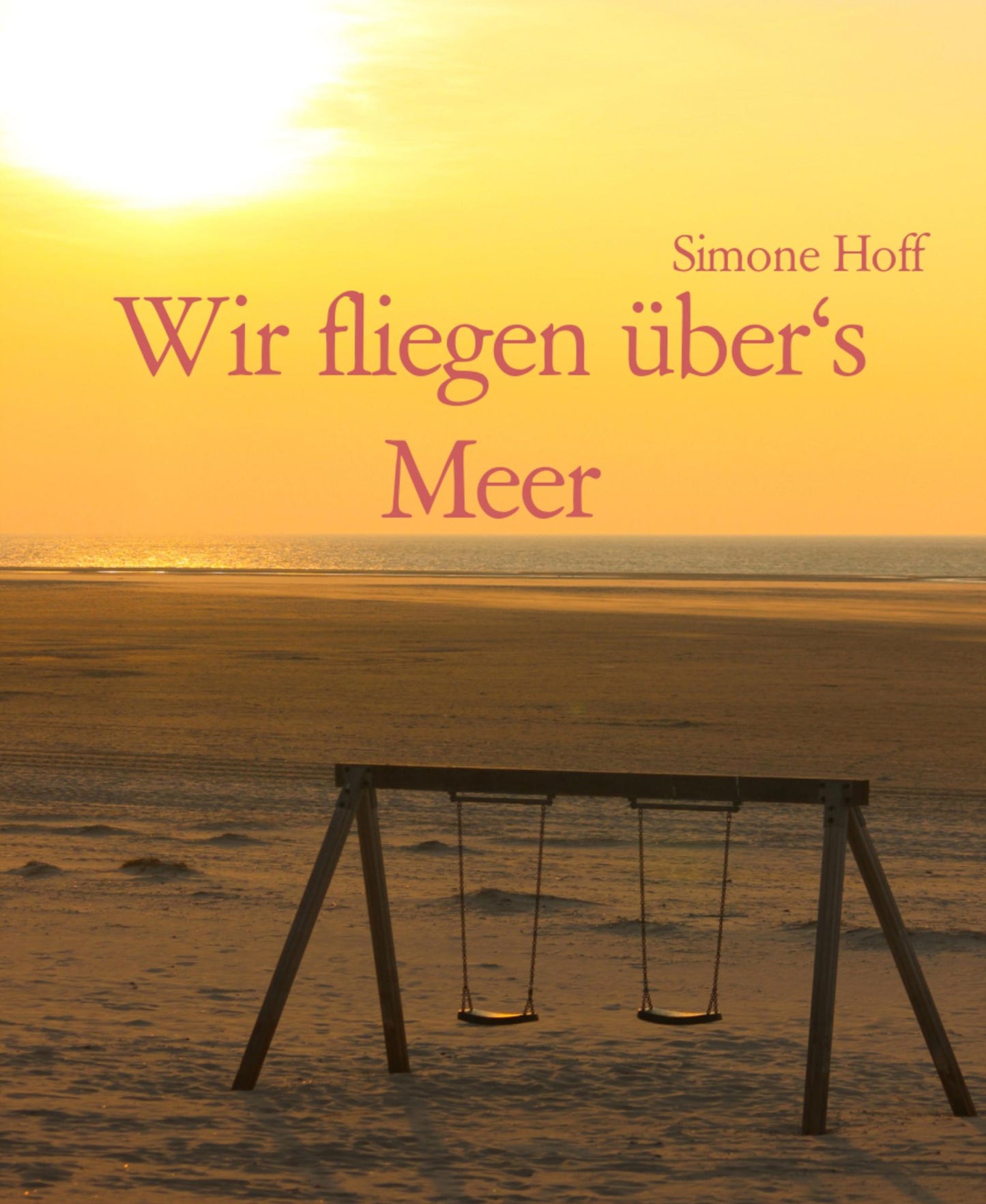 Wir fliegen über's Meer: Seelenzucker für zwischendurch