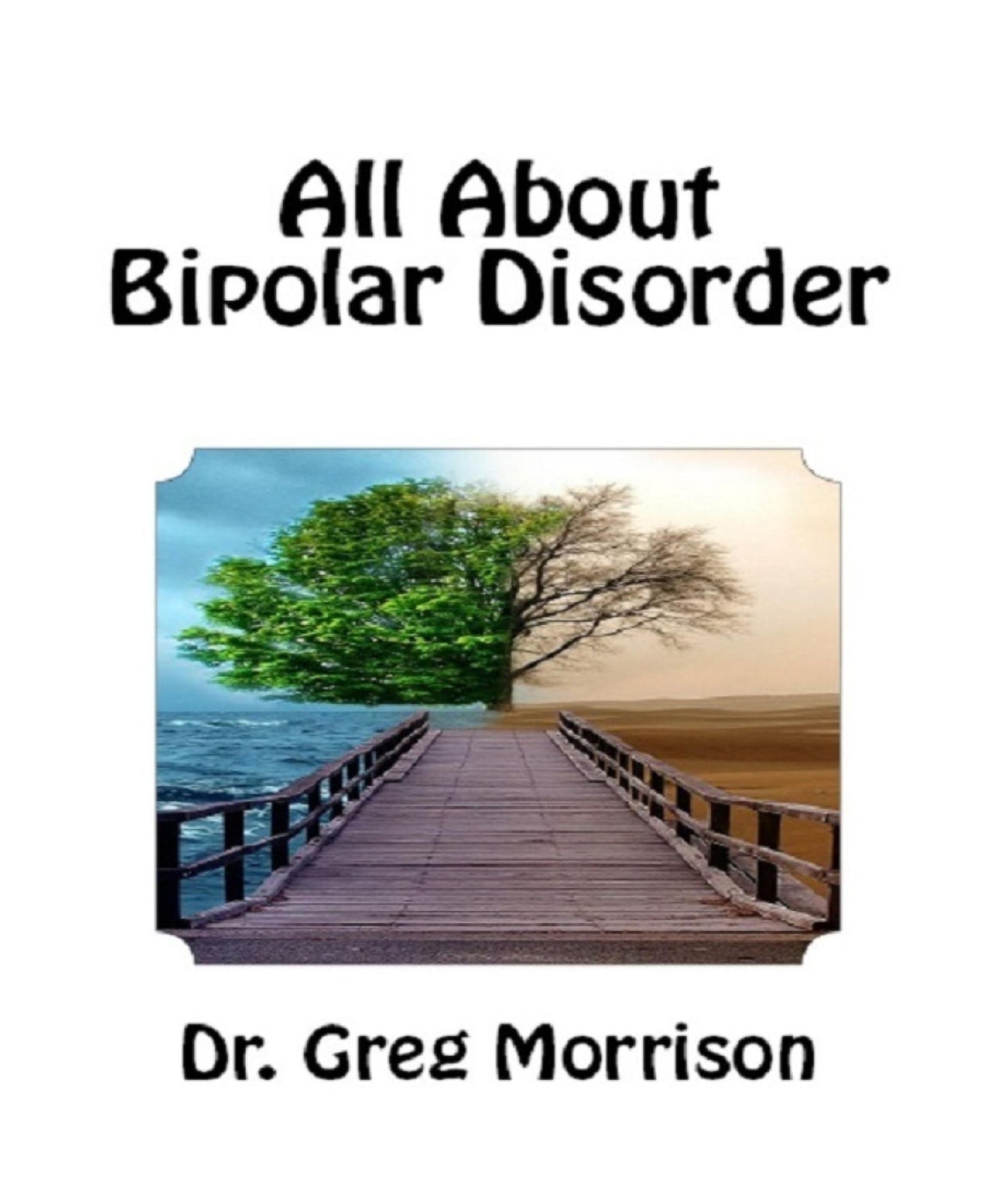 All About Bipolar Disorder