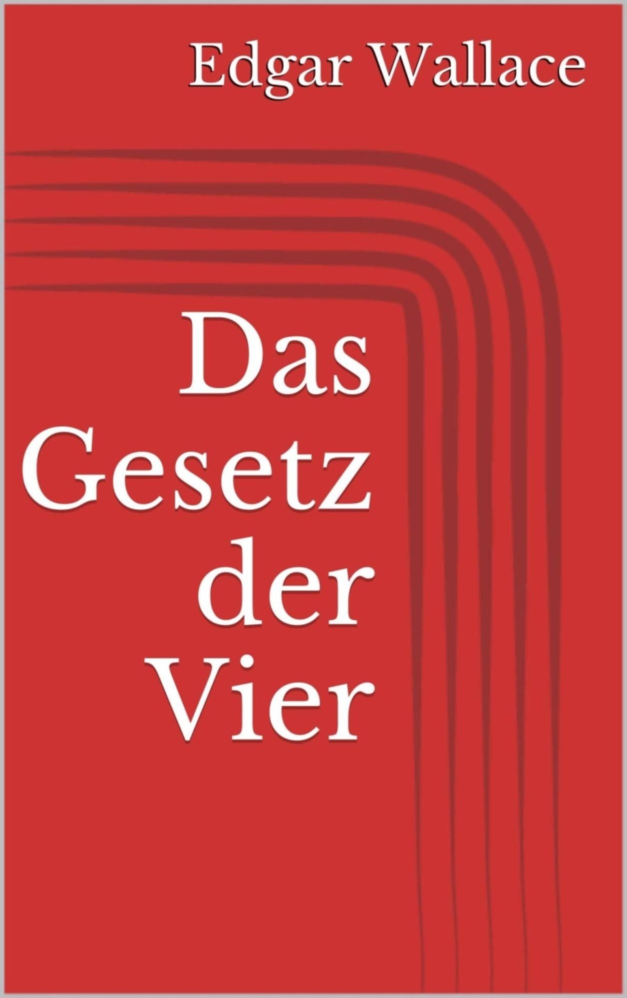 Das Gesetz der Vier