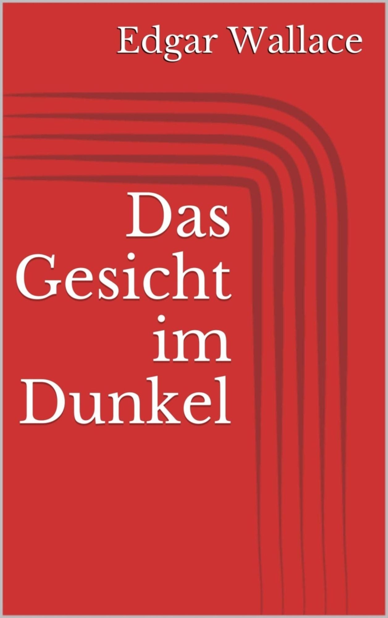 Das Gesicht im Dunkel