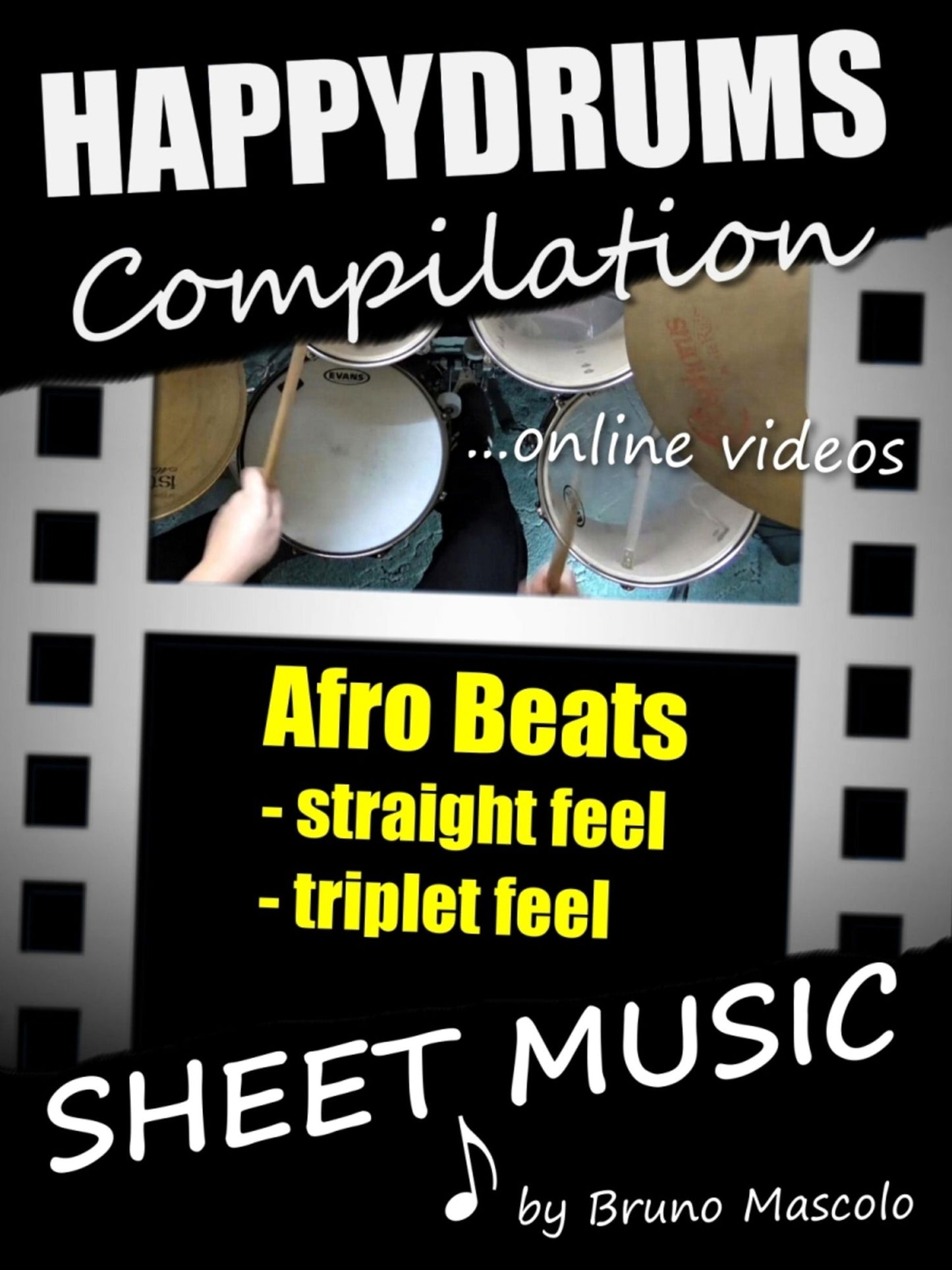 Happydrums Compilation "Afro Beats: Drum Set Examples with Sheet Music & Online Videos + Bonus