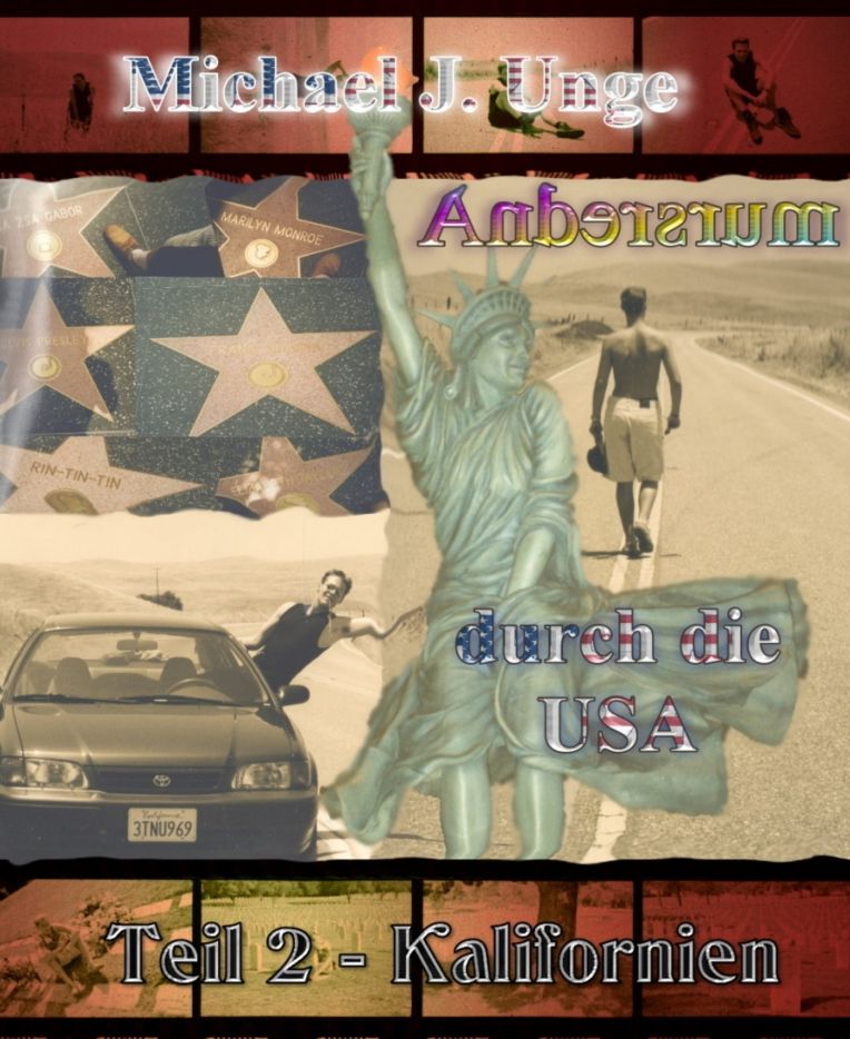 Andersrum durch die USA - Teil 2 - Kalifornien: Ein schwules Roadmovie führt durch Florida und Kalifornien